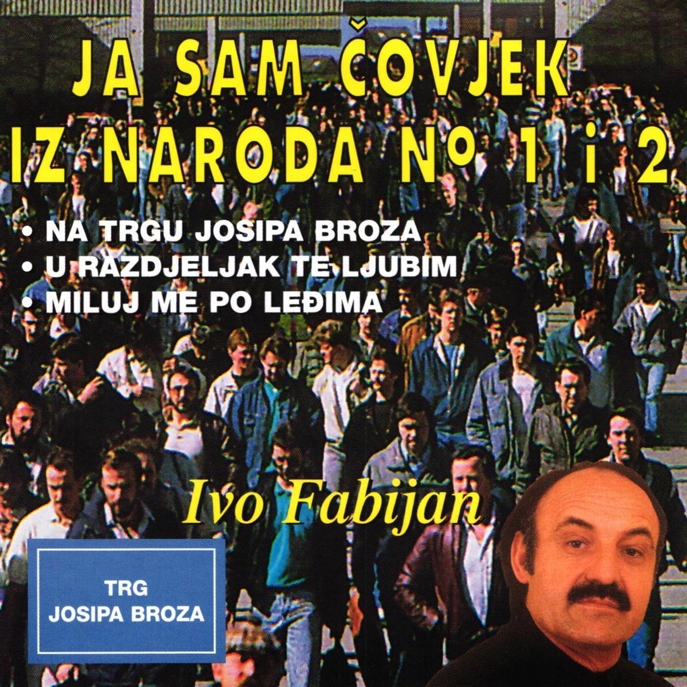 Релиз Ja sam čovjek iz naroda 1 i 2