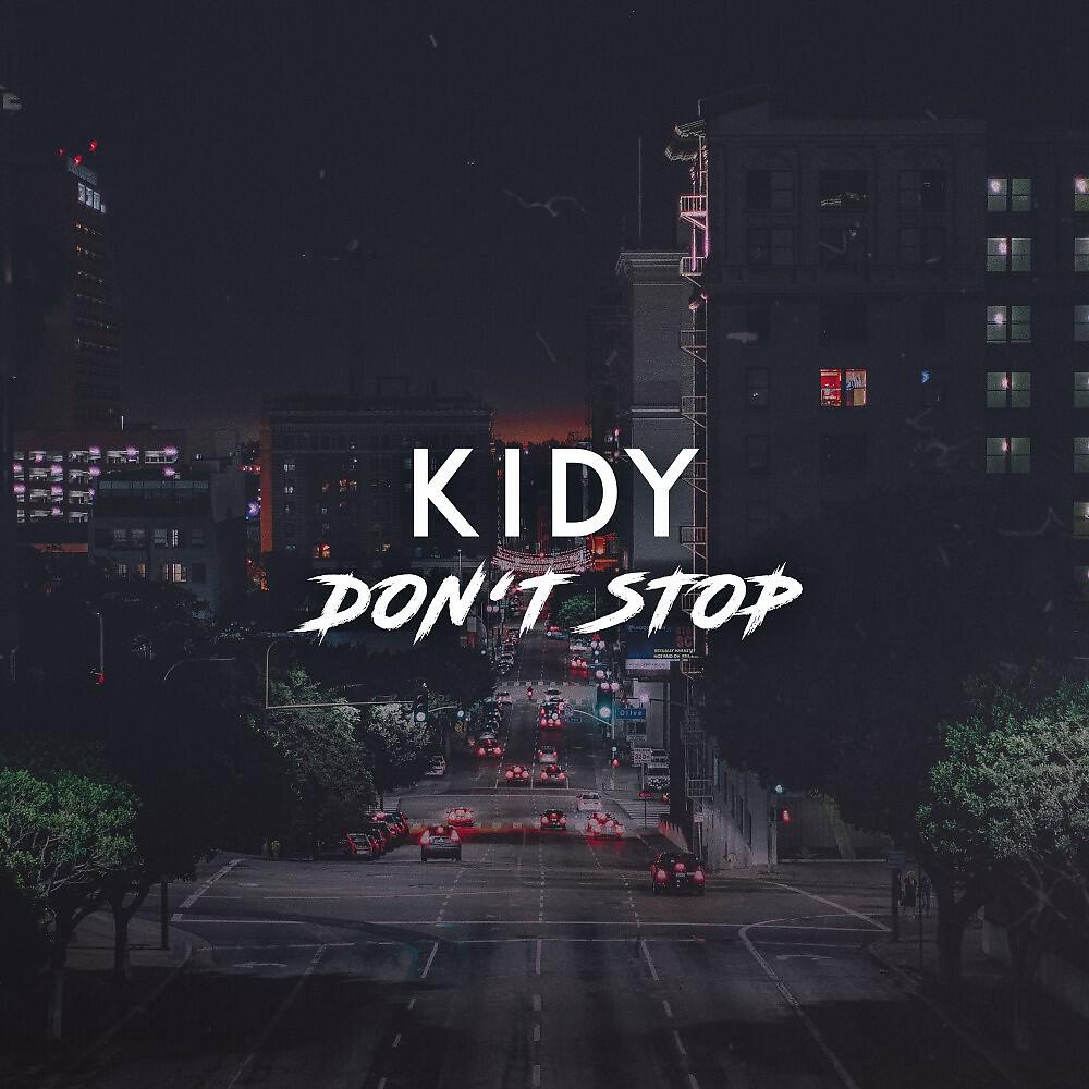 Релиз Don't Stop