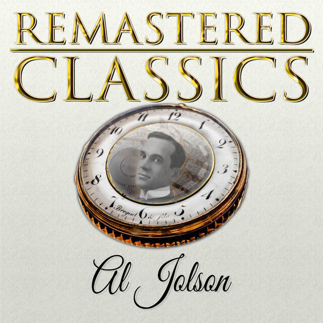 Релиз Remastered Classics, Vol. 234: Al Jolson