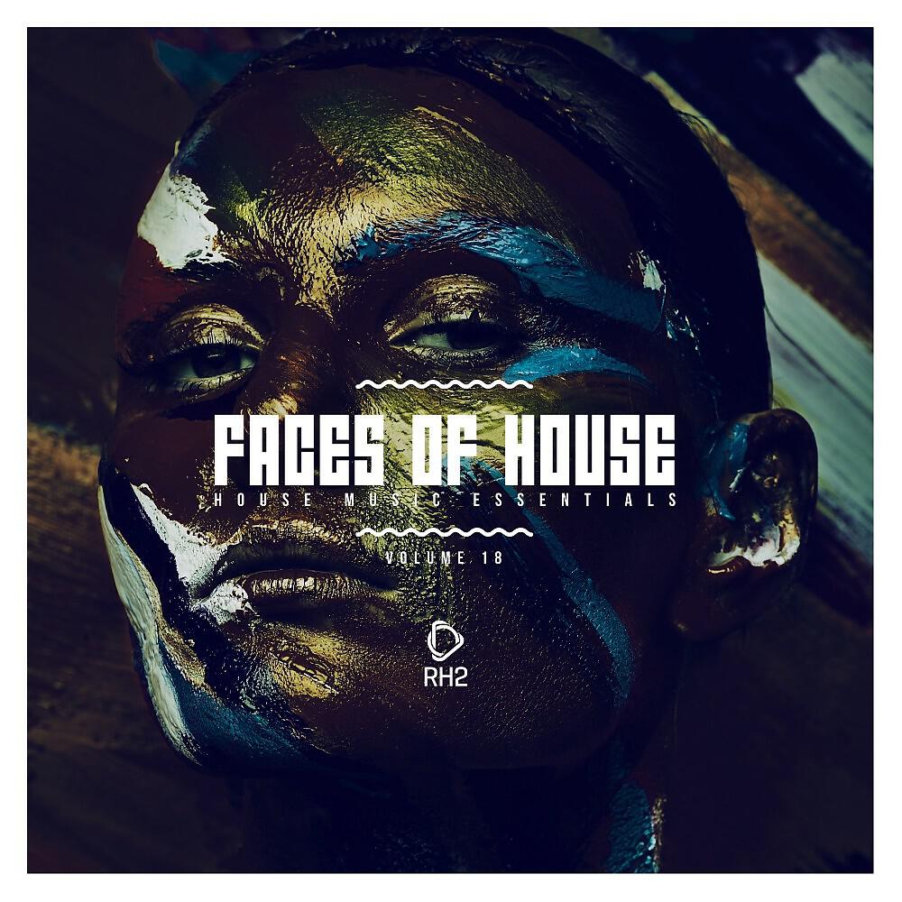 Релиз Faces of House, Vol. 18