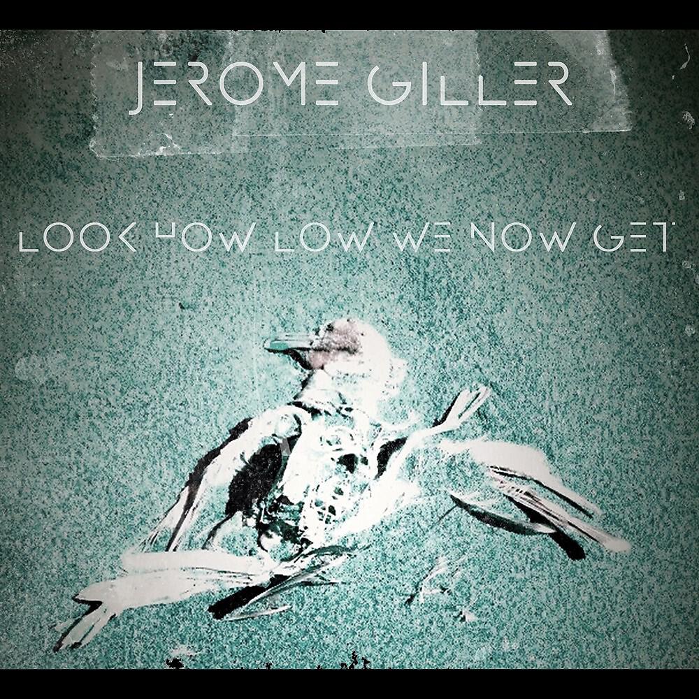 Релиз Look How Low We Now Get