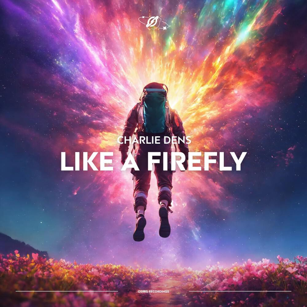 Релиз Like a Firefly