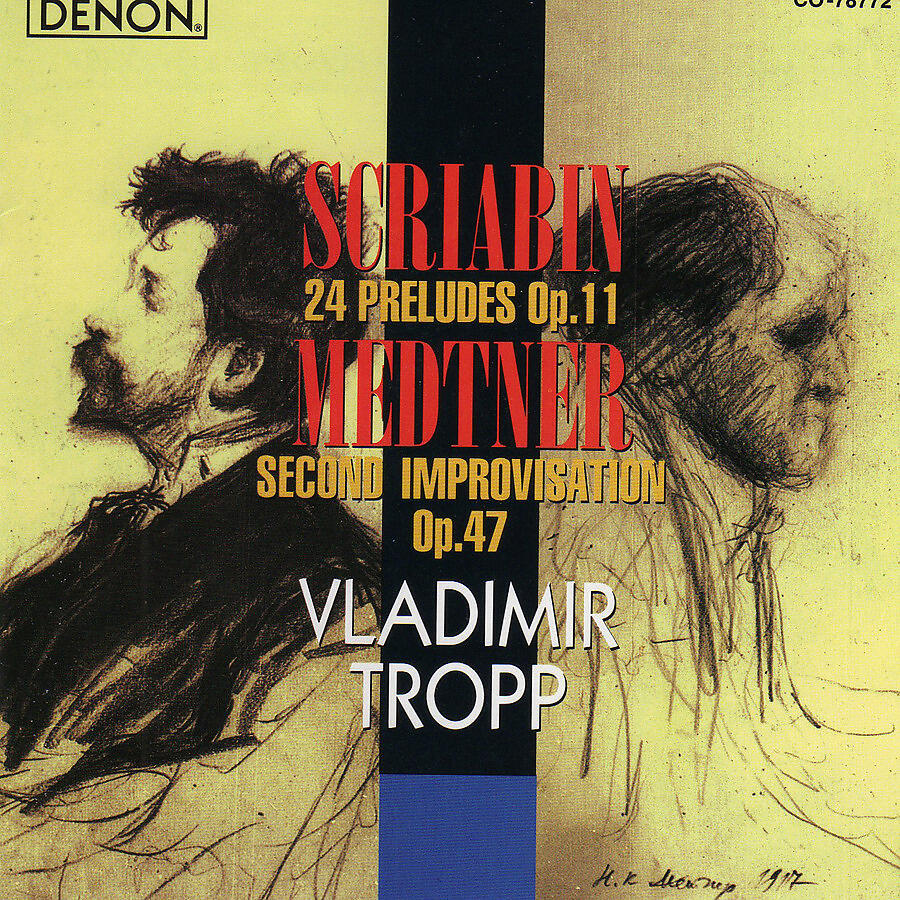 Релиз Scriabin: 24 Preludes Op. 11 - Medtner: Second Improvisation Op. 47