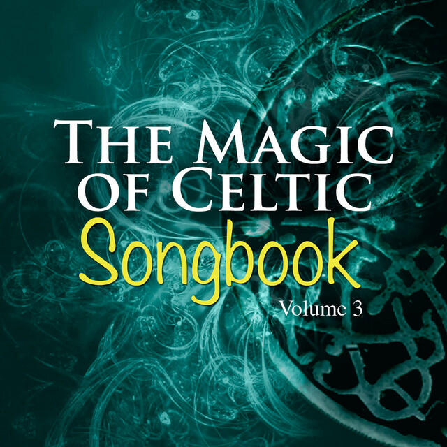 Релиз The Magic of Celtic Music, Vol. 3