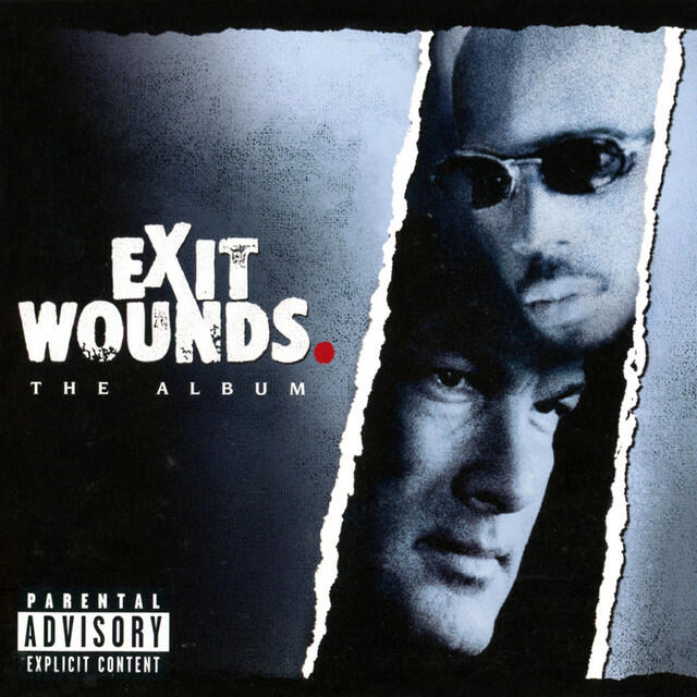 Релиз Exit Wounds (Original Motion Picture Soundtrack)