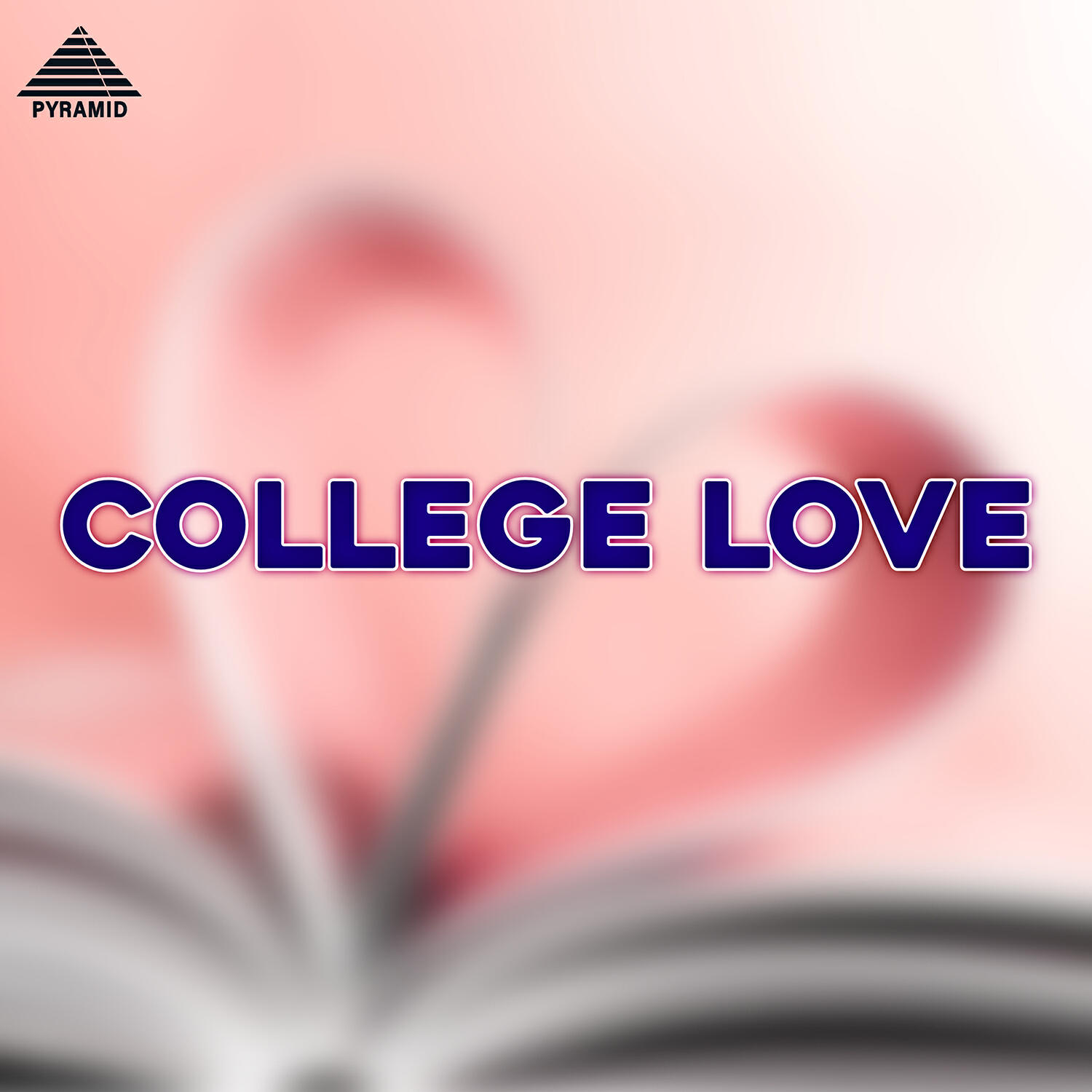 Релиз College Love (Original Motion Picture Soundtrack)