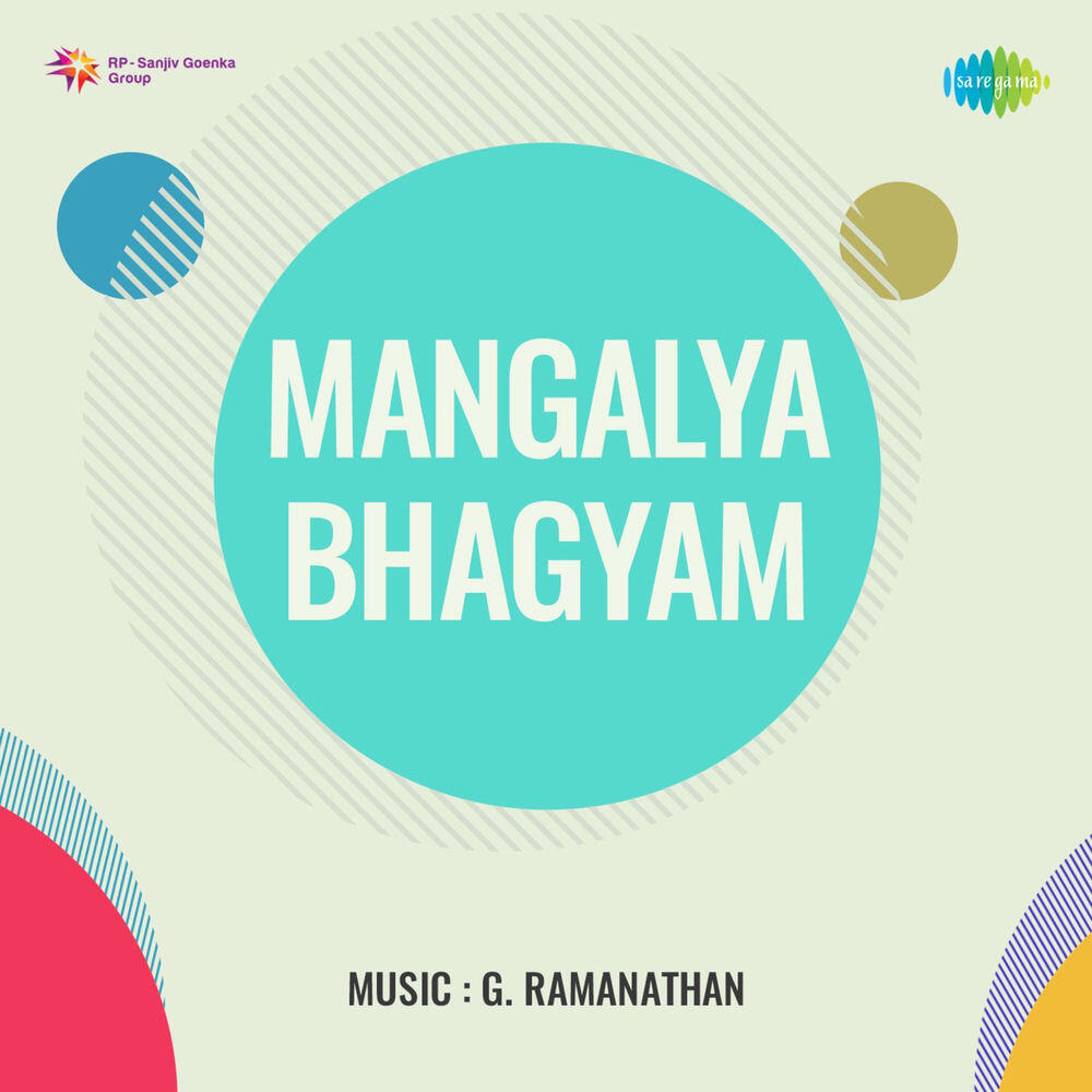 Релиз Mangalya Bhagyam (Original Motion Picture Soundtrack)
