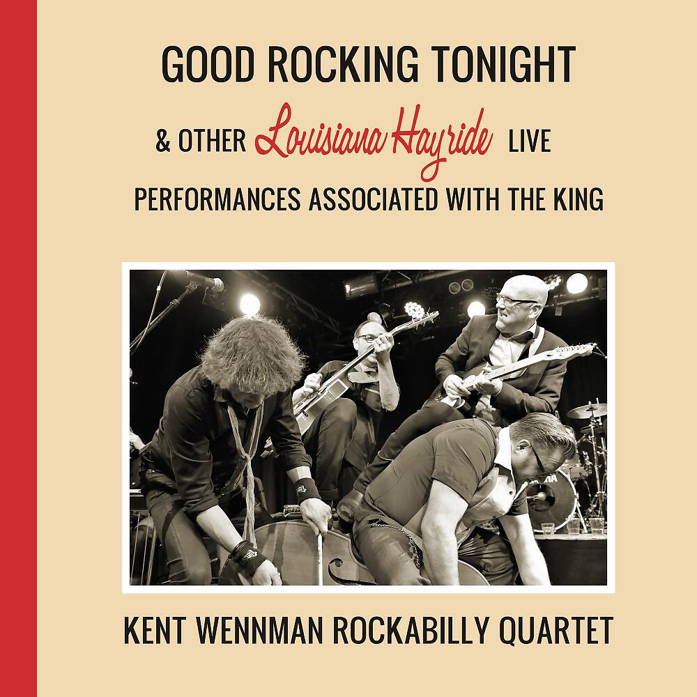Релиз Good Rocking Tonight & Other Louisiana Hayride Live Performances Associated with the King