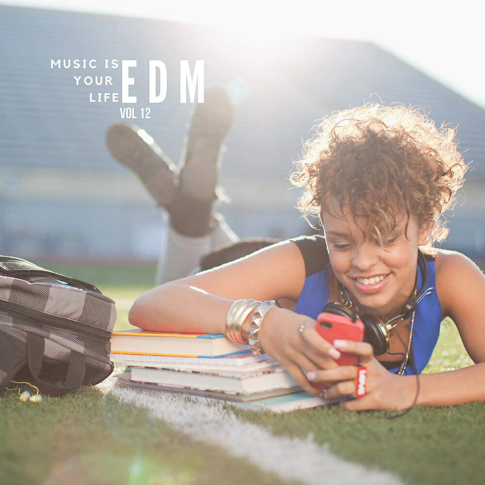 Релиз Music Is Your Life EDM, Vol.12
