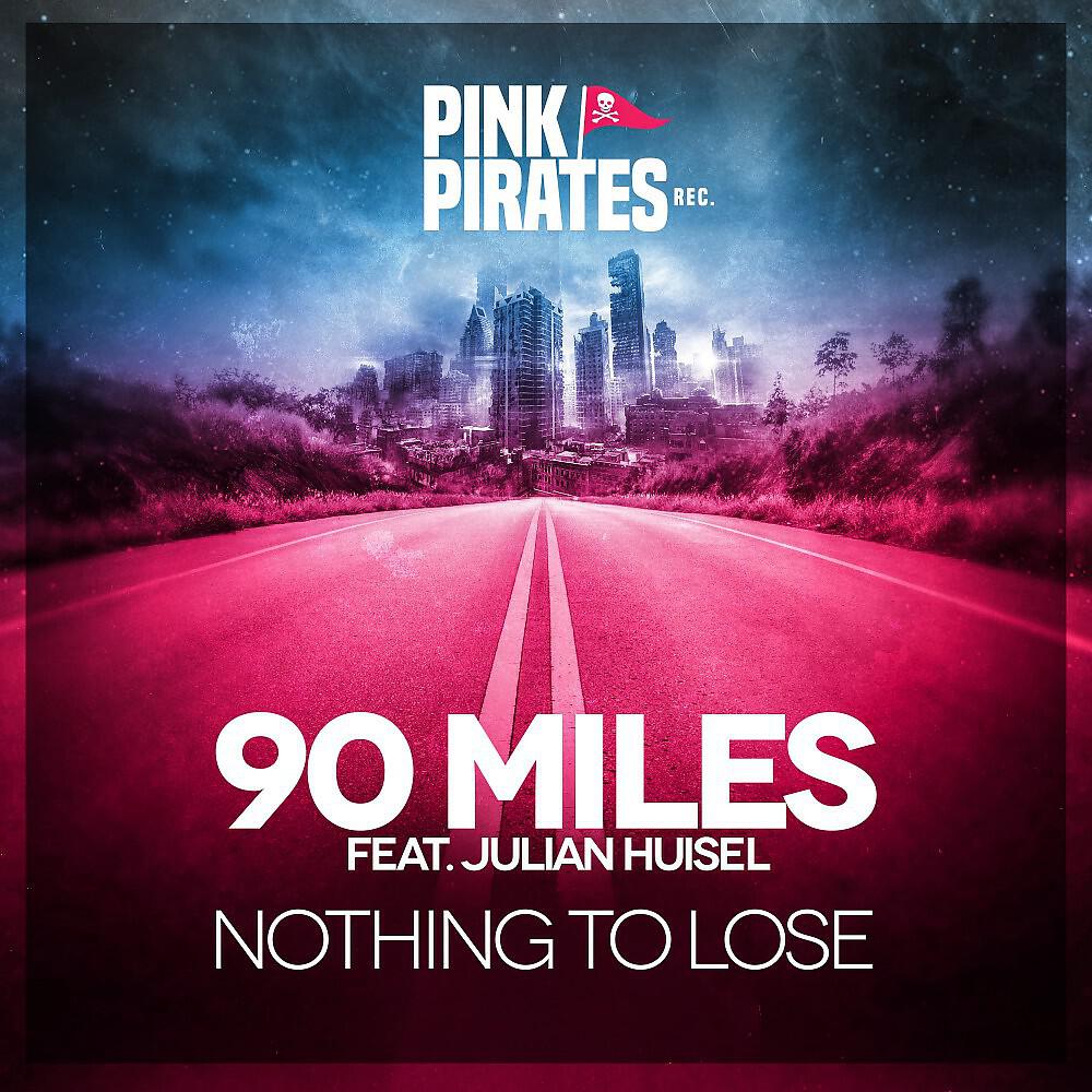 Релиз Nothing to Lose