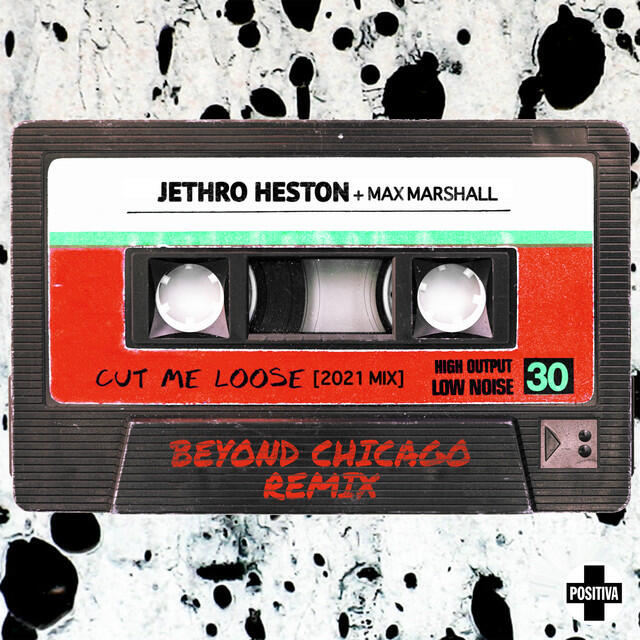 Релиз Cut Me Loose (Beyond Chicago Remix)