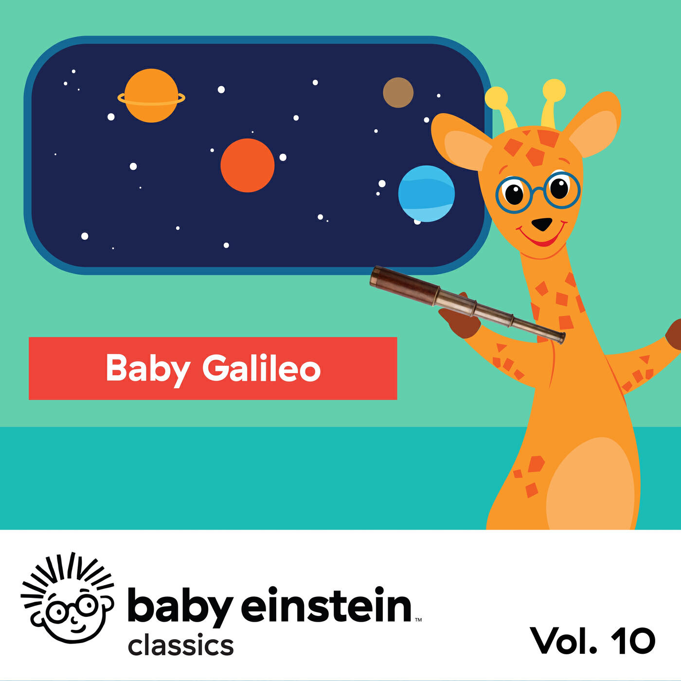Релиз Baby Galileo: Baby Einstein Classics, Vol. 10