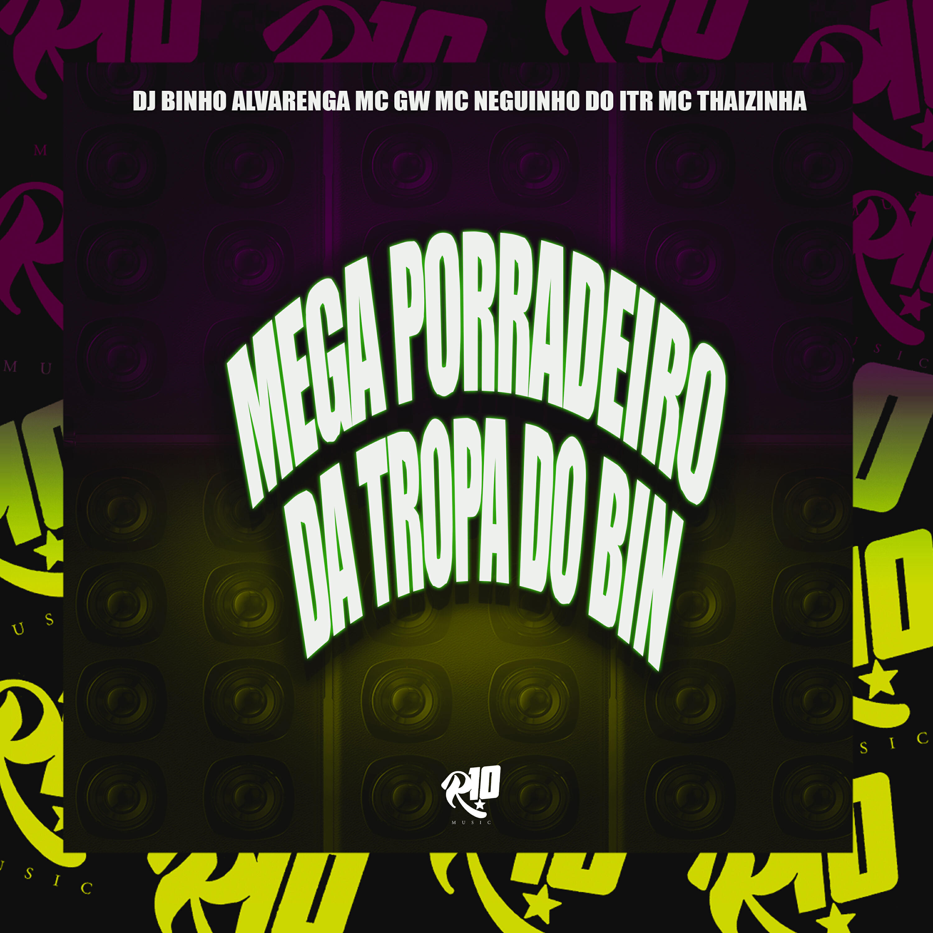 Скачать песню Dj Binho Alvarenga, Mc GW, Mc Neguinho do ITR, mc thaizinha - Mega Porradeiro da Tropa do Bin бесплатно в MP3 для Android и iOS