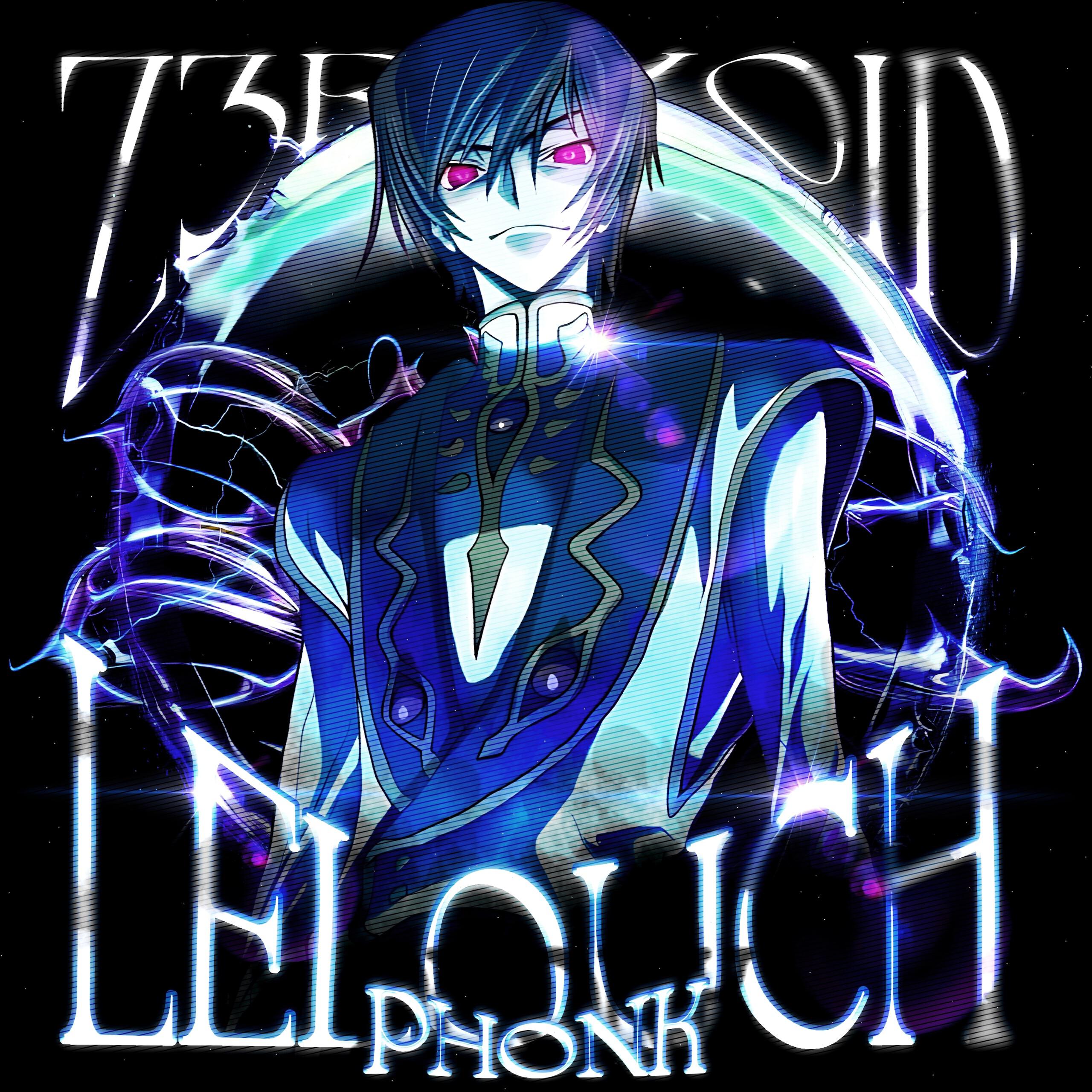Релиз LELOUCH PHONK