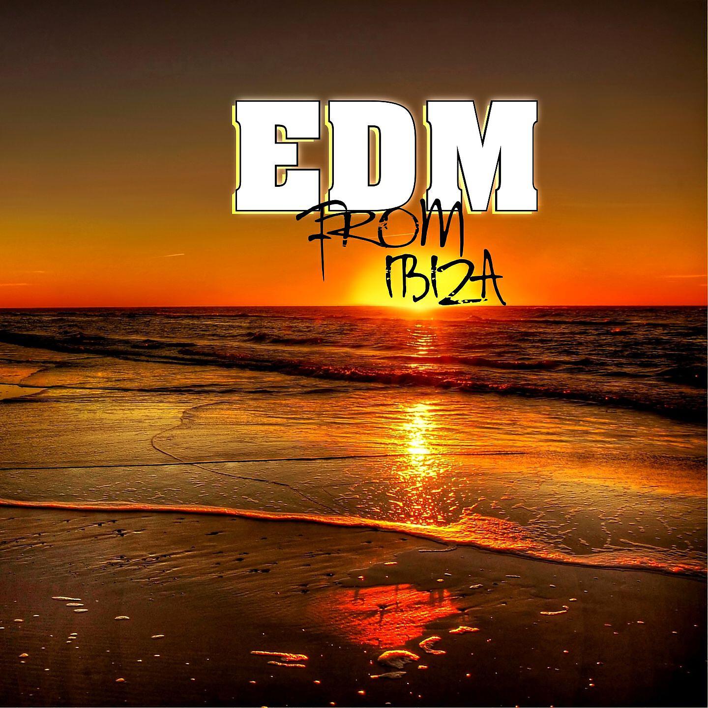 Релиз Edm from Ibiza