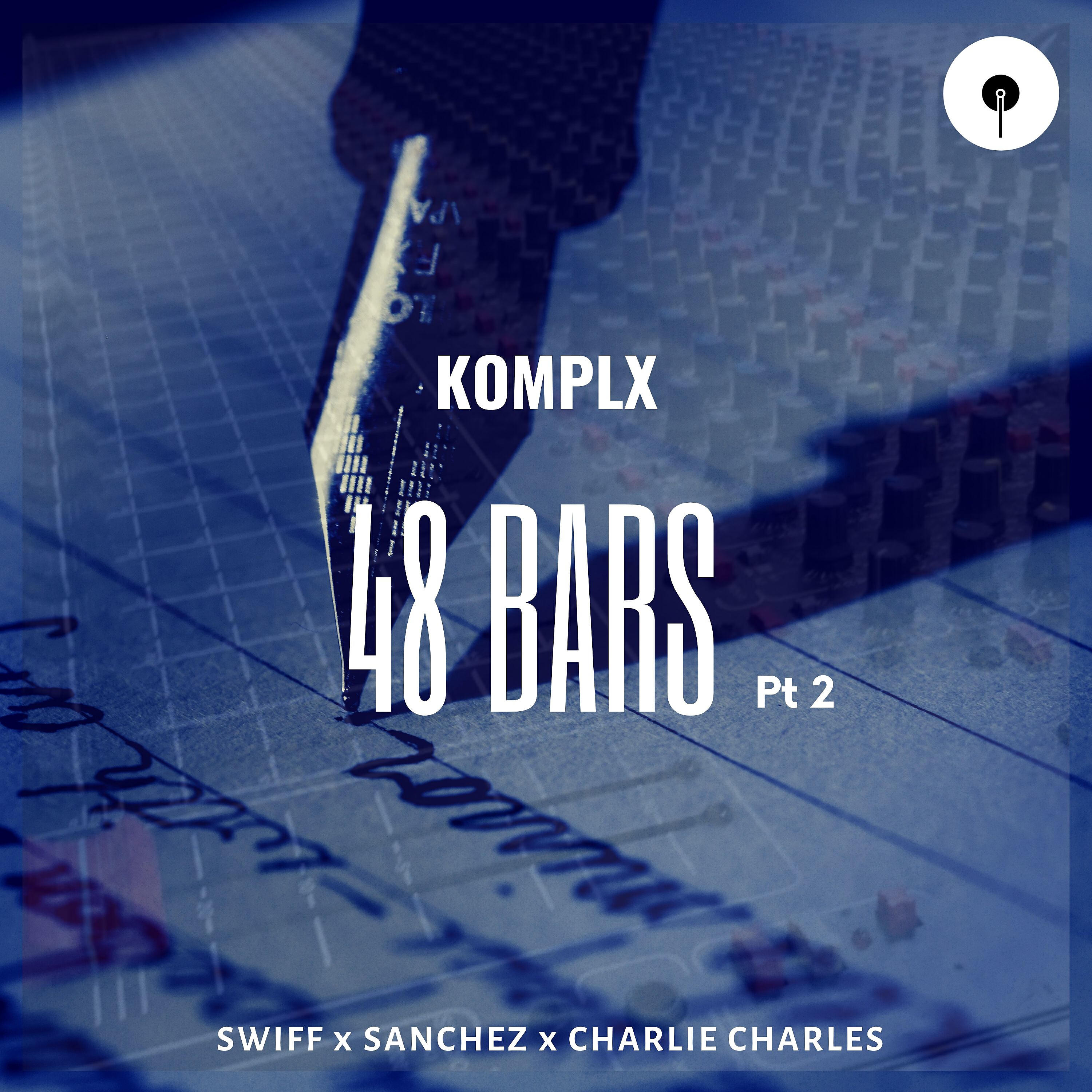 Релиз 48 Bars, Pt. 2