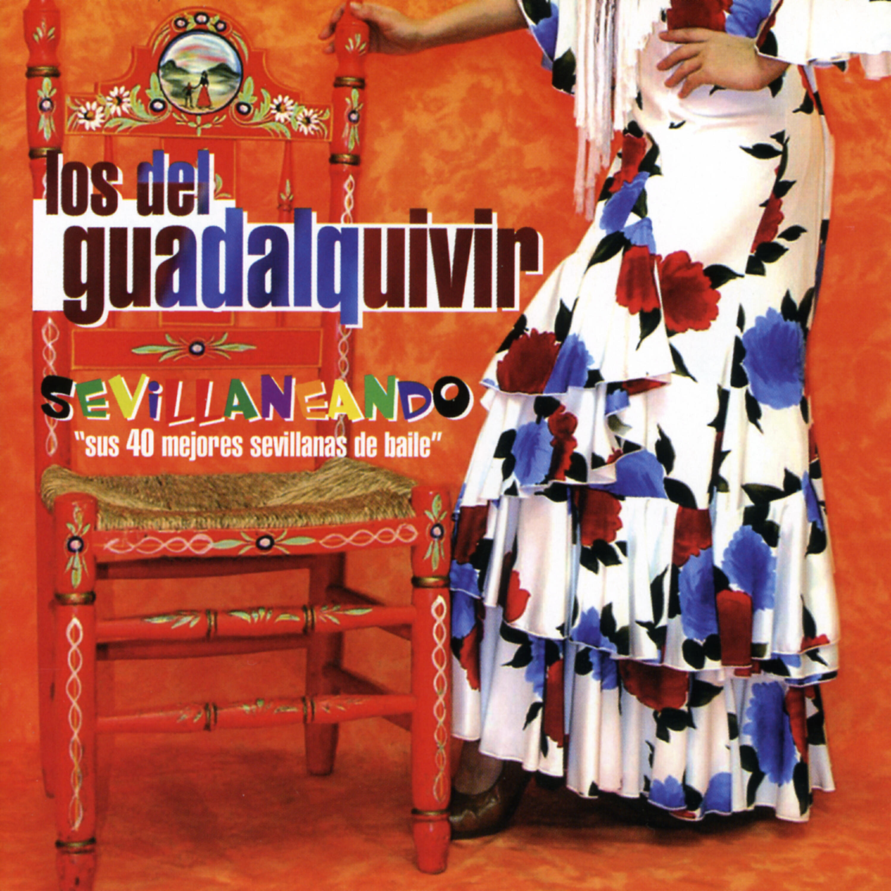 Релиз Sevillaneando. Sus 40 Mejores Sevillanas