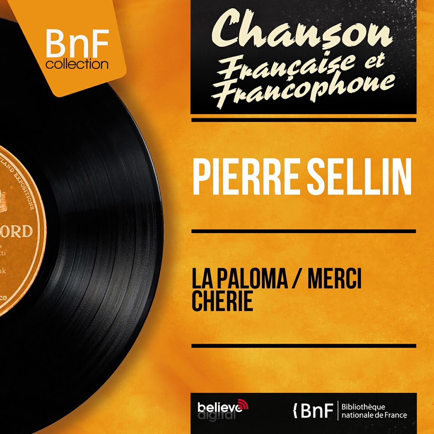 Релиз La paloma / Merci chérie (Mono Version)