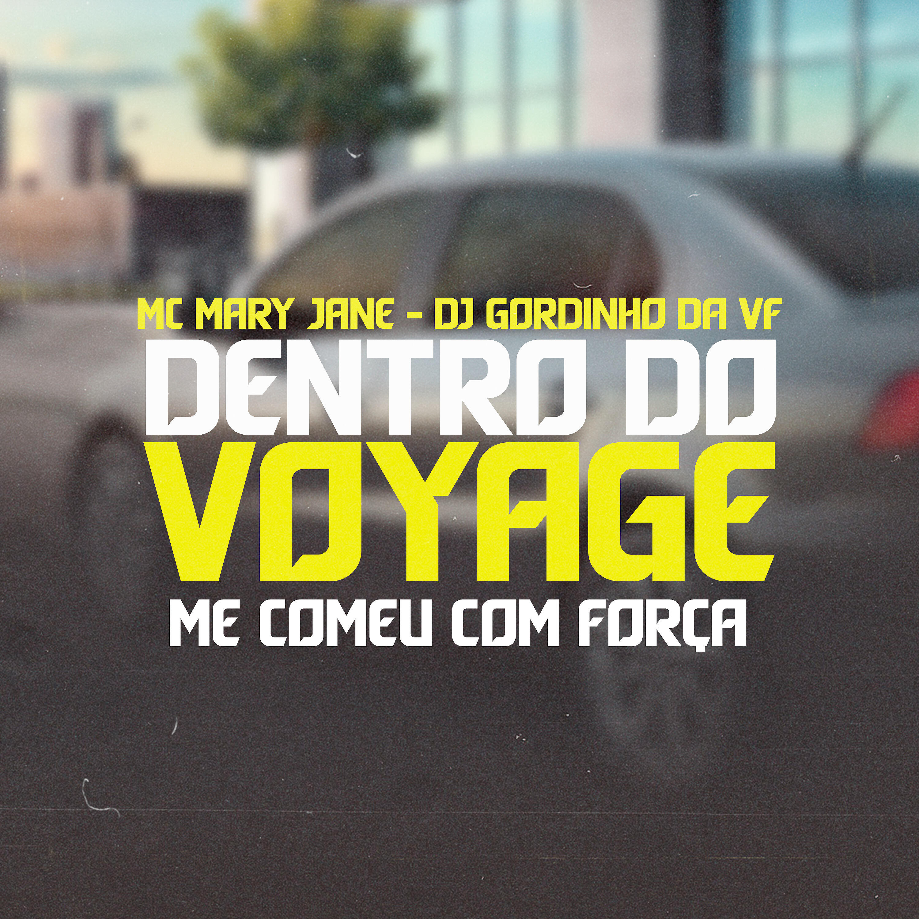 Релиз Dentro do Voyage Me Comeu Com Força