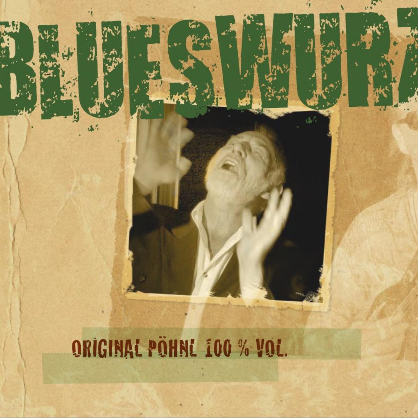 Постер альбома Blueswurz