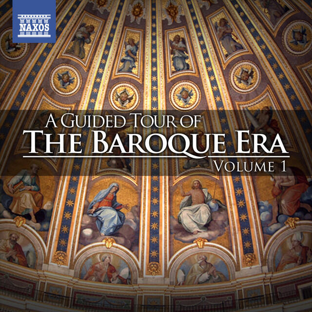 Постер альбома A Guided Tour of the Baroque Era, Vol. 1