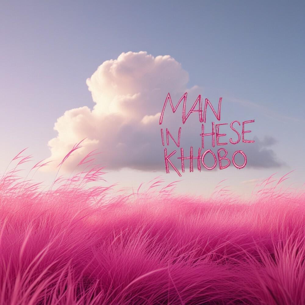 Релиз Man in Hese Khobo