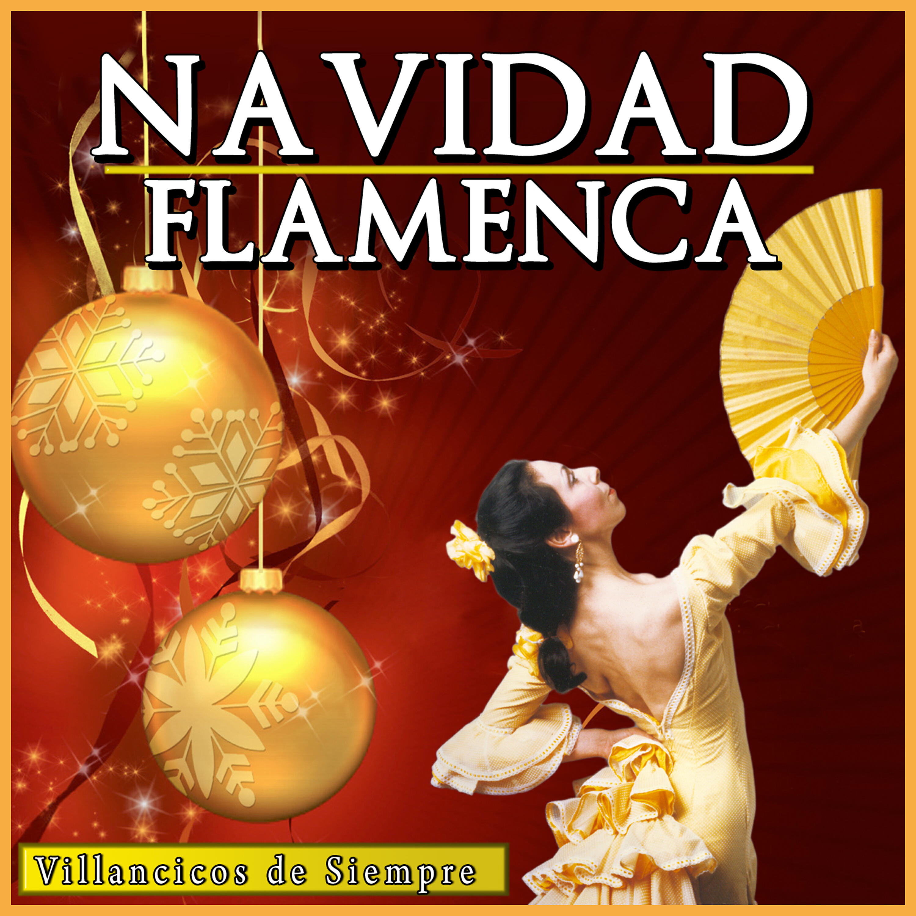 Релиз Navidad Flamenca Villancicos de Siempre