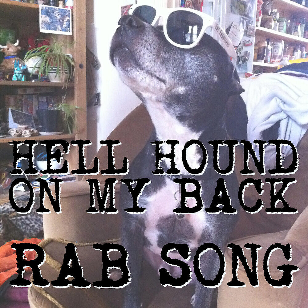 Релиз Hell Hound on My Back / Rab Song