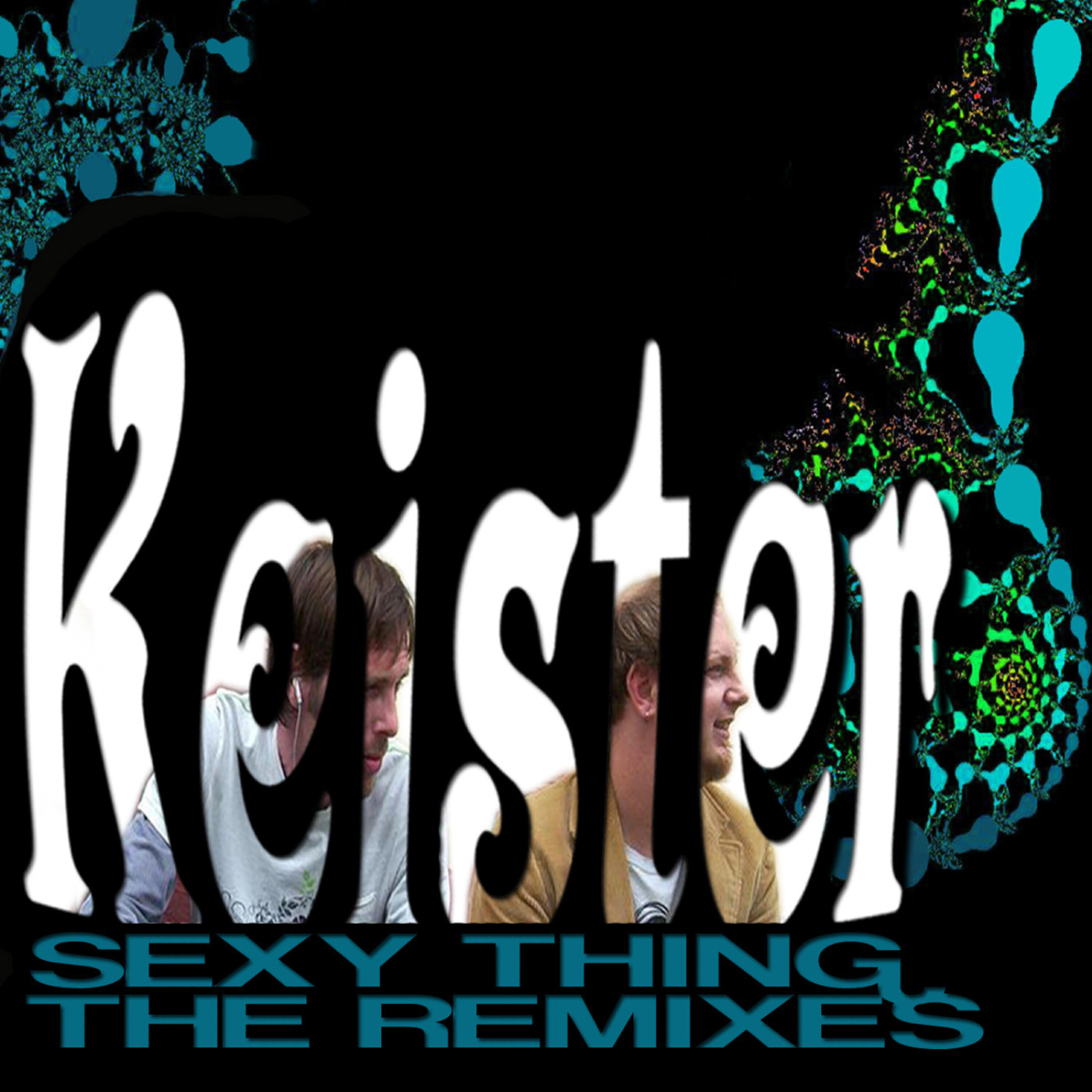 Релиз Sexy Thing - The Remixes