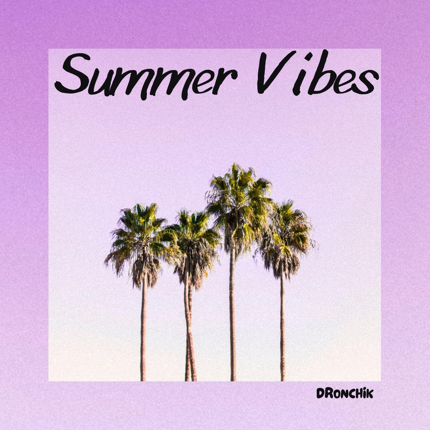 Релиз Summer Vibes