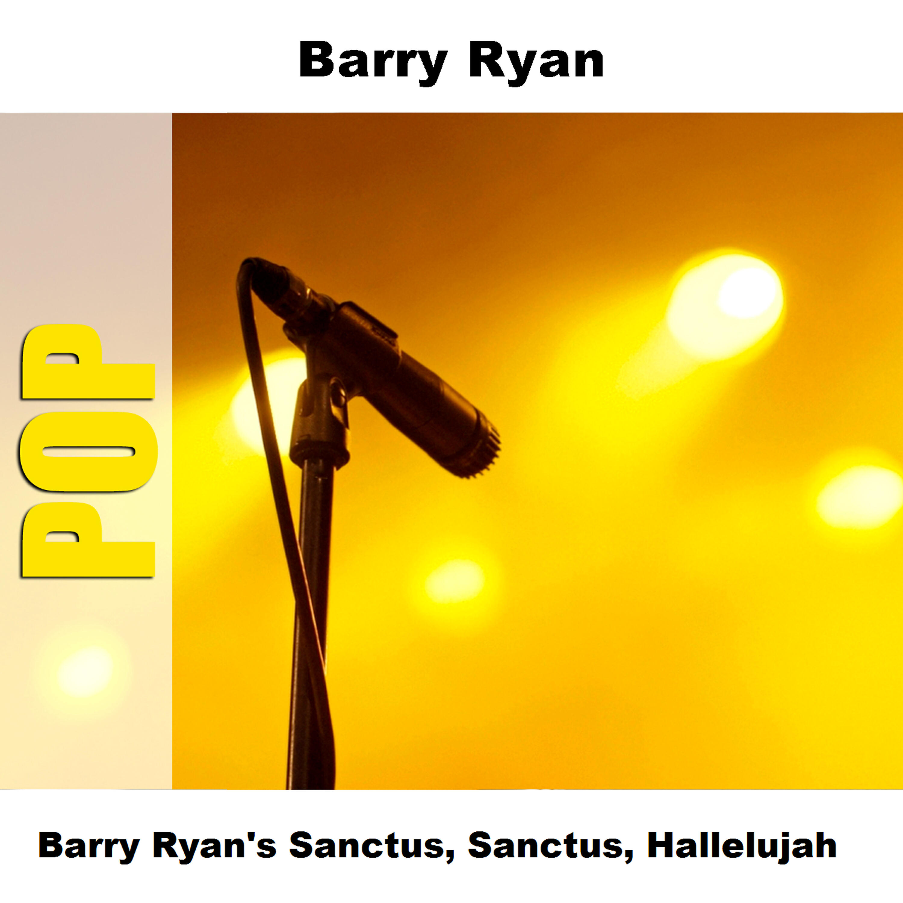 Релиз Barry Ryan's Sanctus, Sanctus, Hallelujah