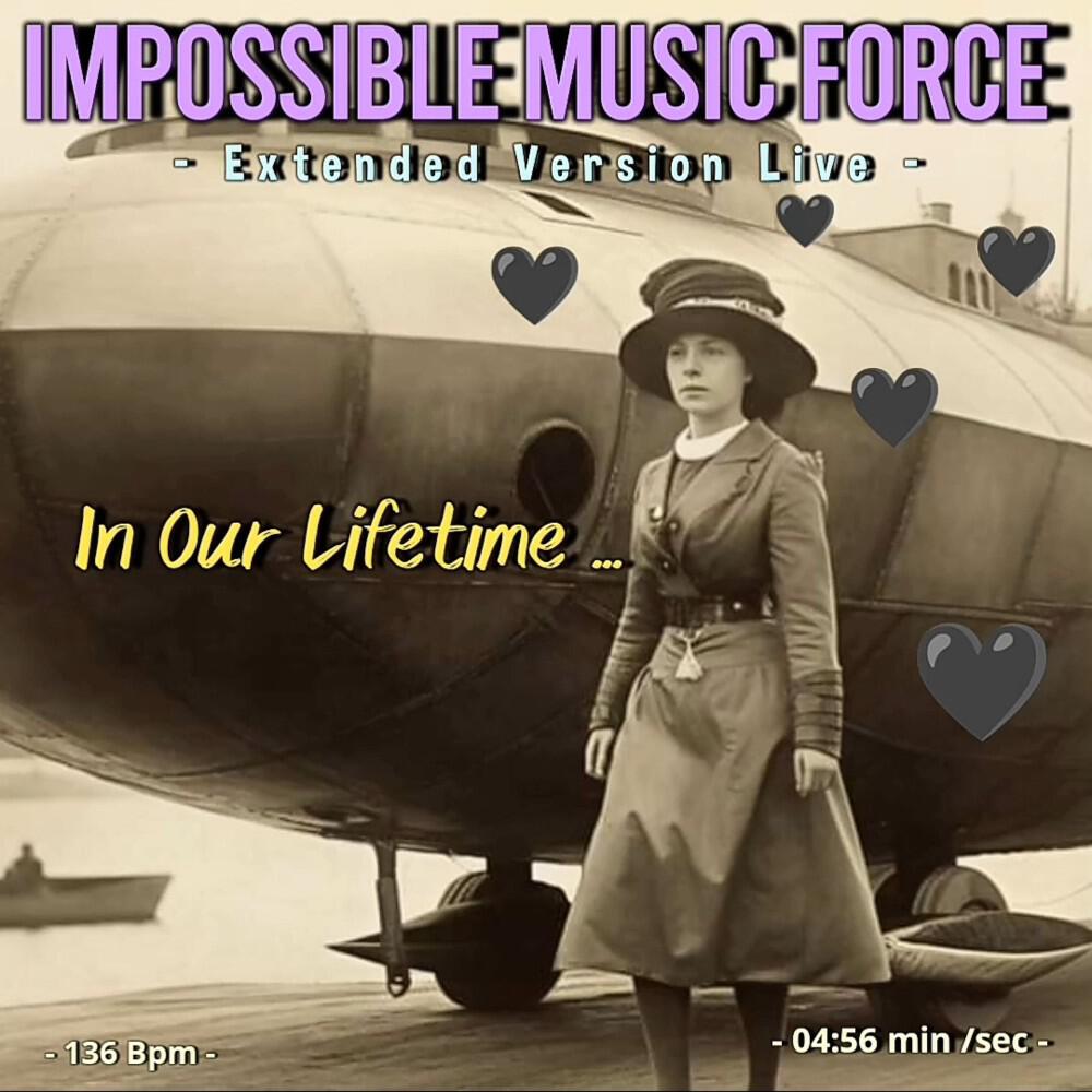 Релиз In Our Lifetime (Extended Version)