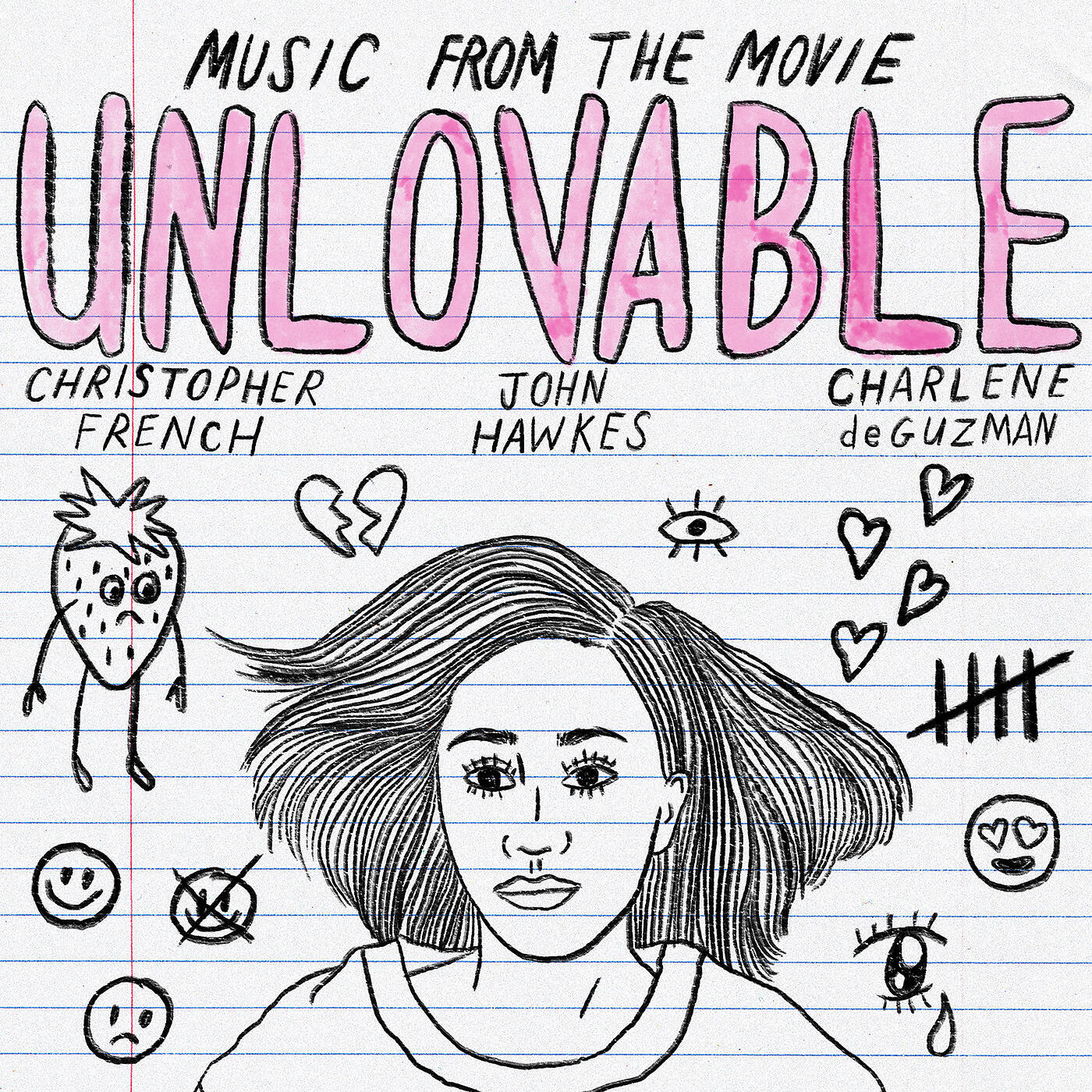 Релиз Unlovable (Music from the Movie)