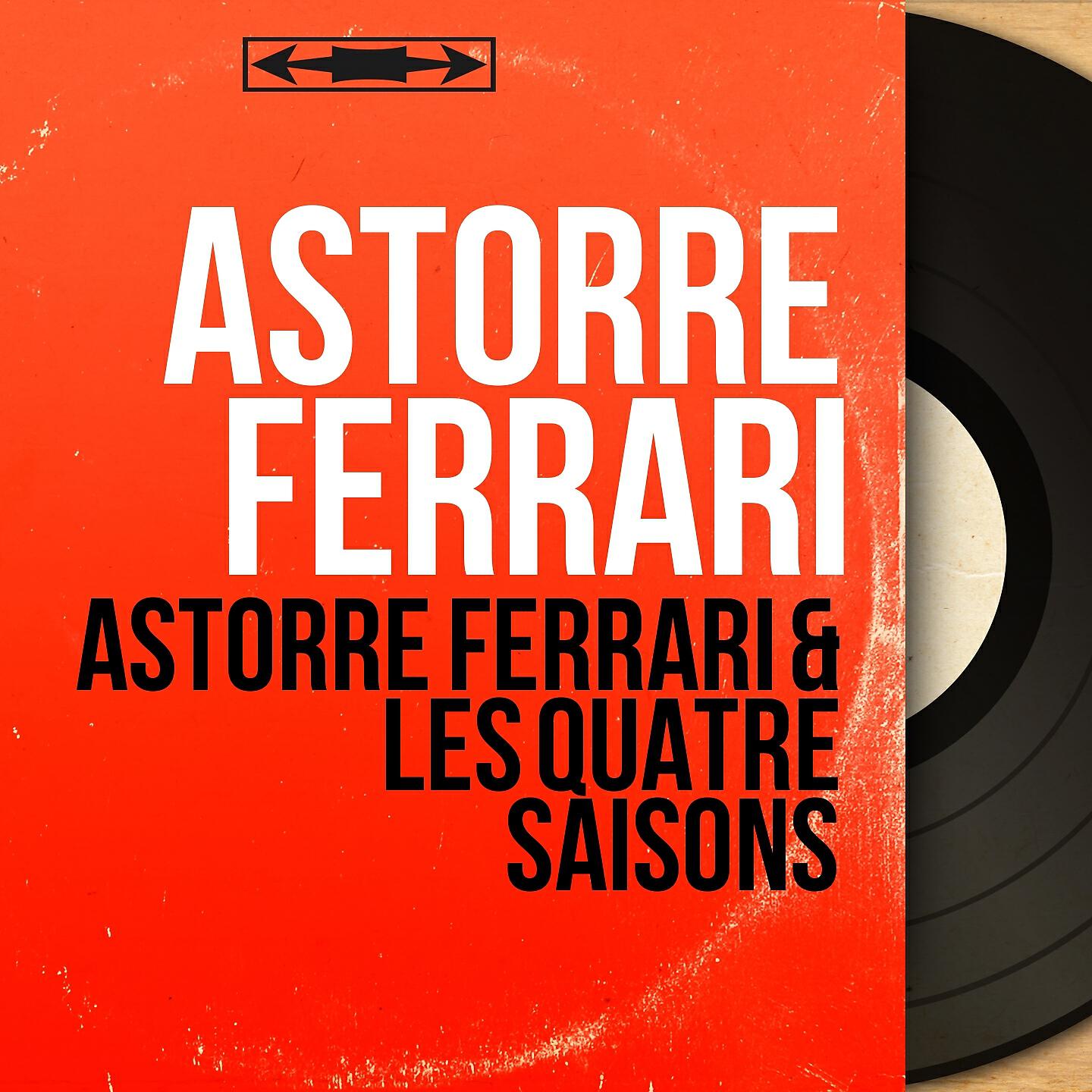 Релиз Astorre Ferrari & Les quatre saisons