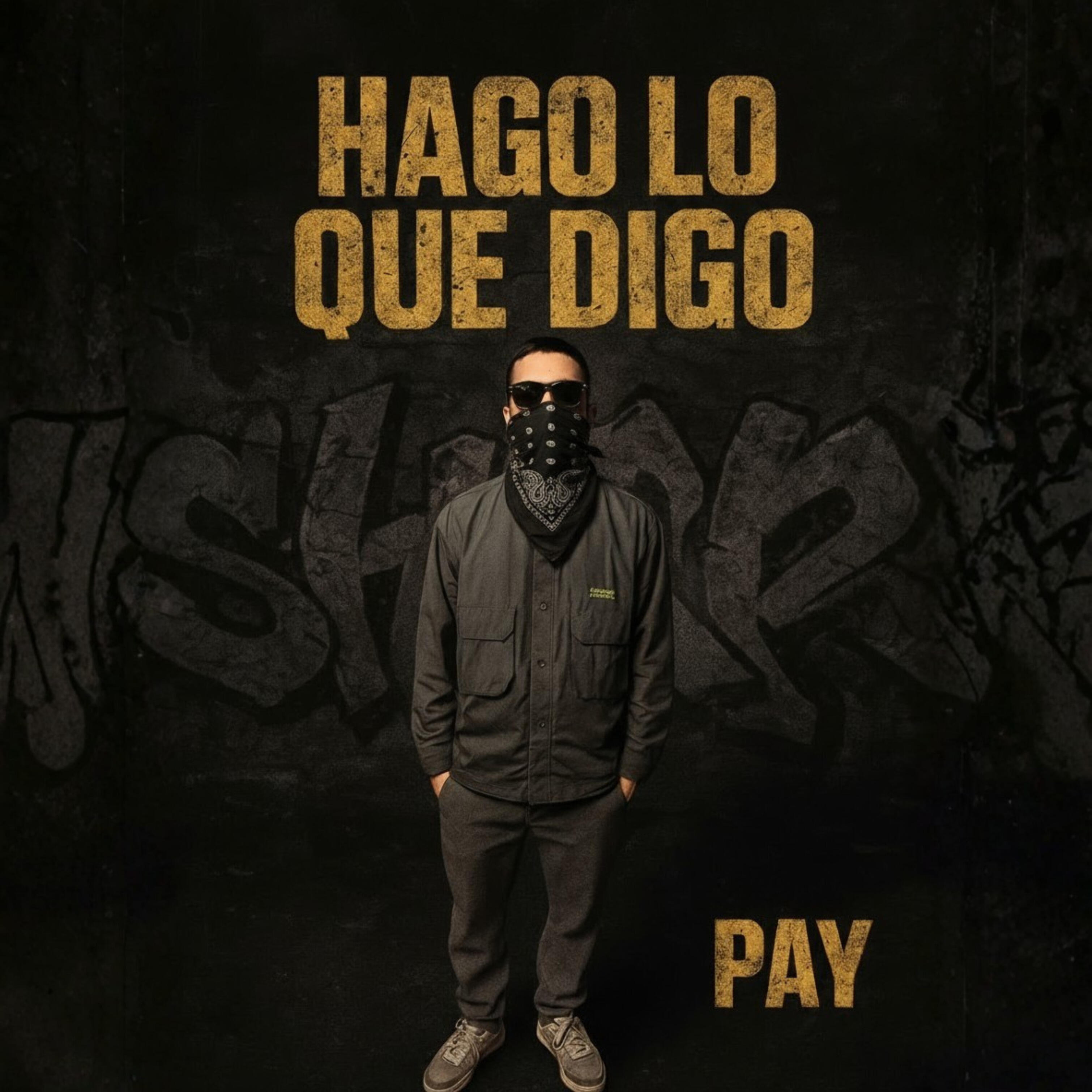 Релиз Hago Lo Que Digo