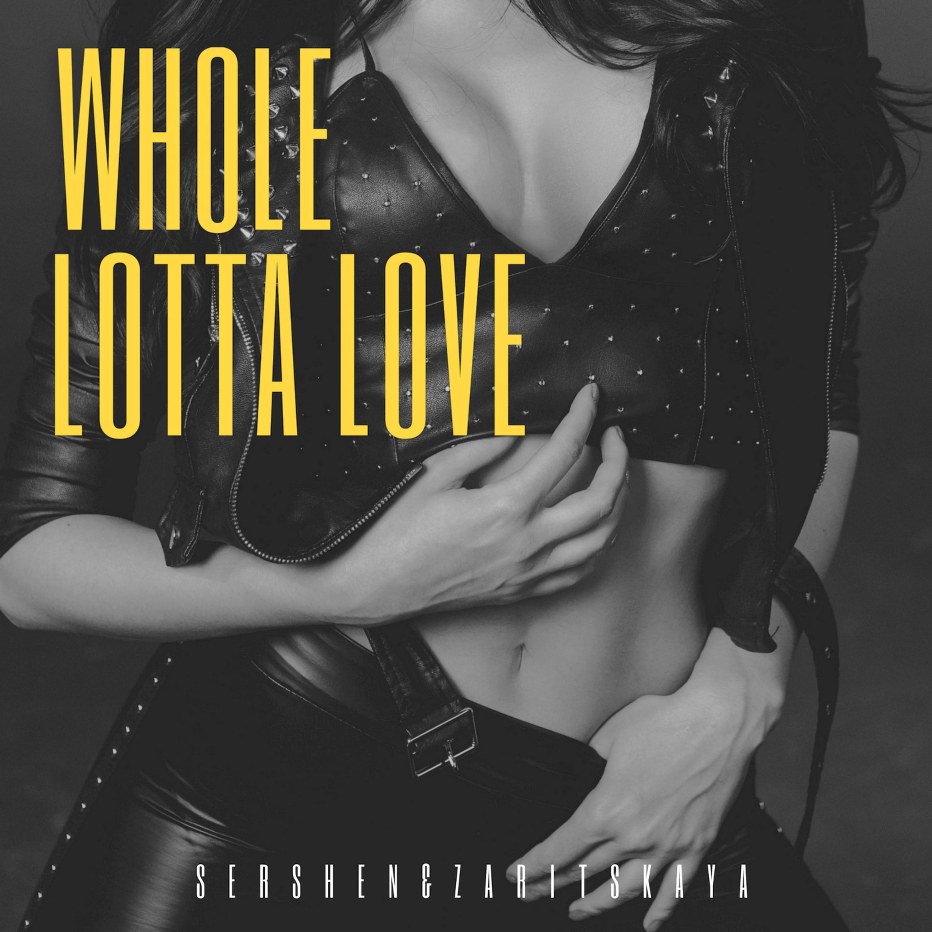 Релиз Whole Lotta Love