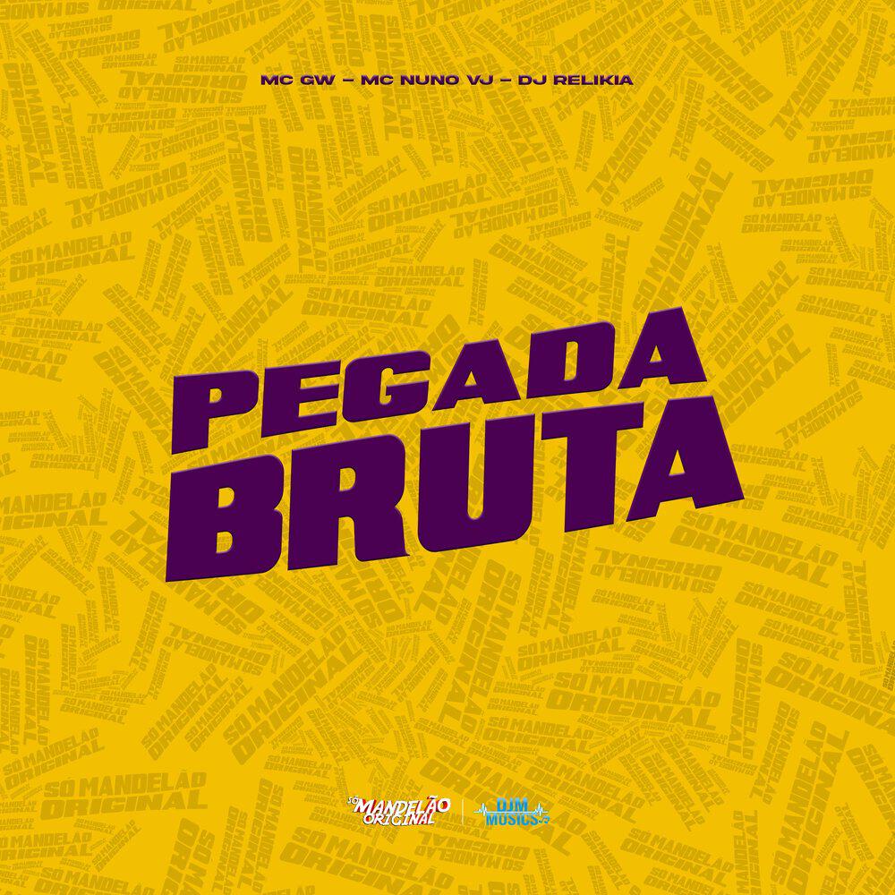Релиз Pegada Bruta