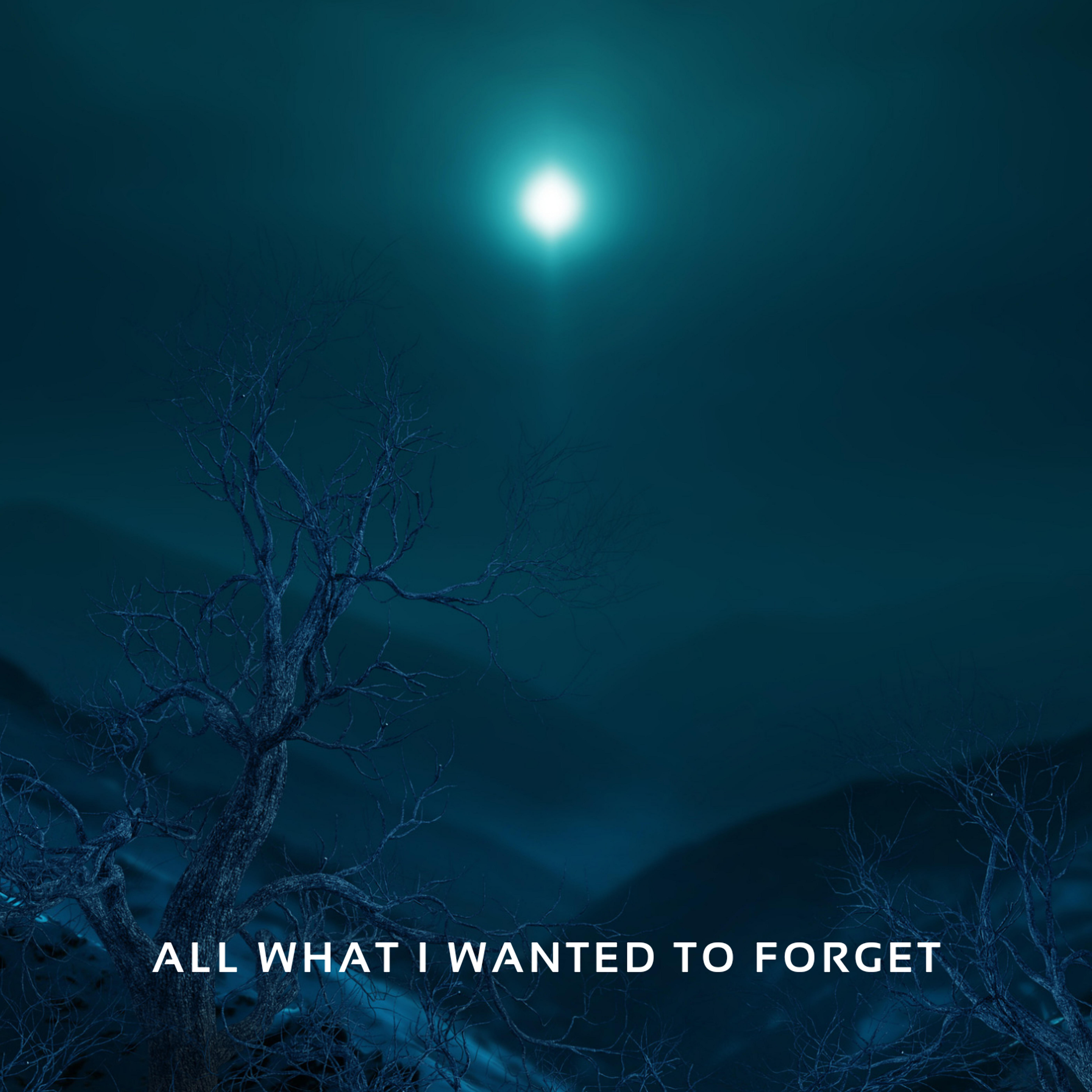 Релиз All What I Wanted to Forget