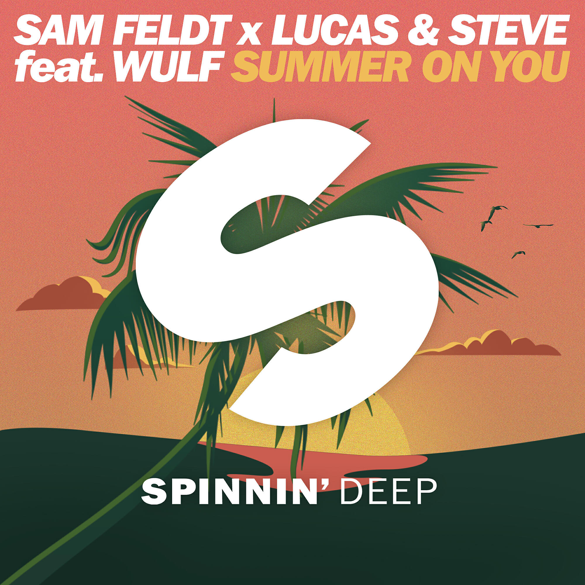 Sam Feldt & Lucas & Steve feat. Wulf - Summer on You