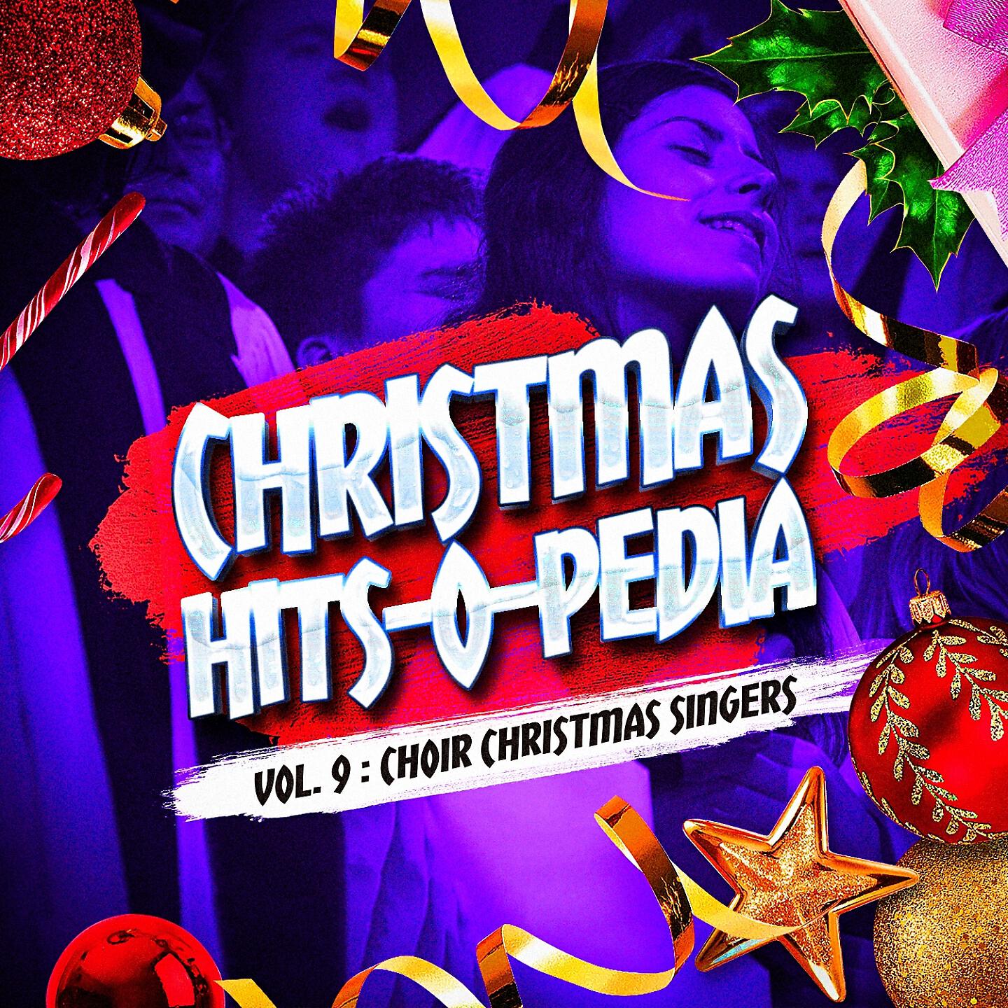 Релиз Christmas Hits-O-Pedia, Vol. 9: Choir Christmas Singers