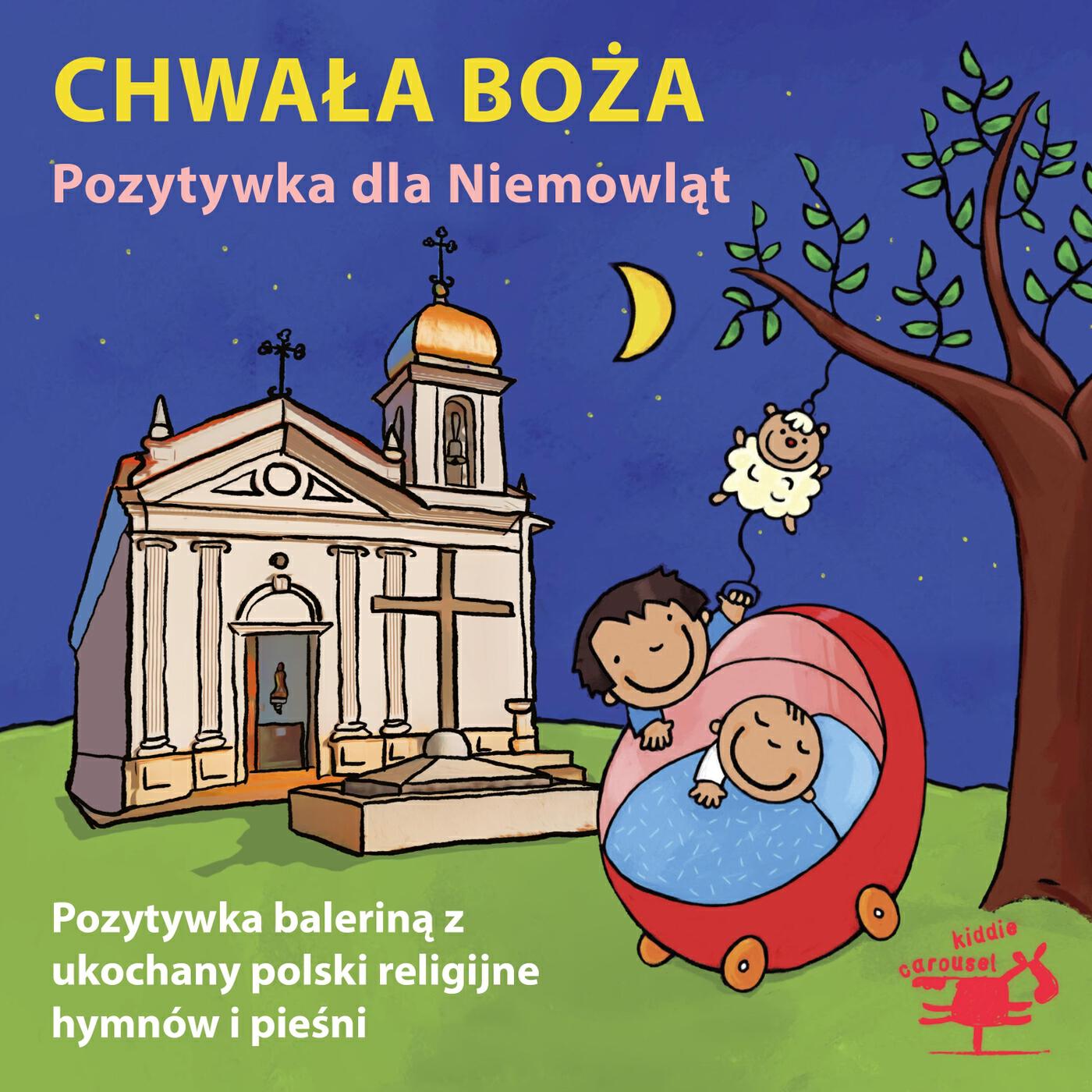 Релиз Chwała Boża Pozytywka Dla Niemowląt Pozytywka Baleriną Z Ukochany Polski Religijne Hymnów I Pieśni