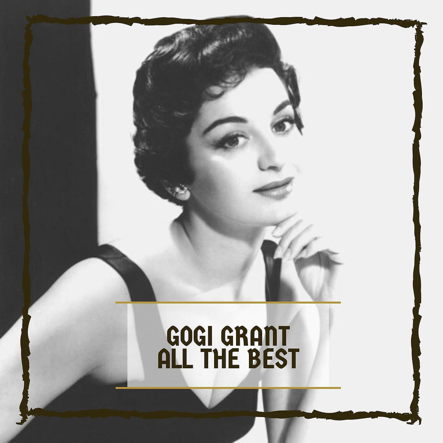 Gogi Grant 
