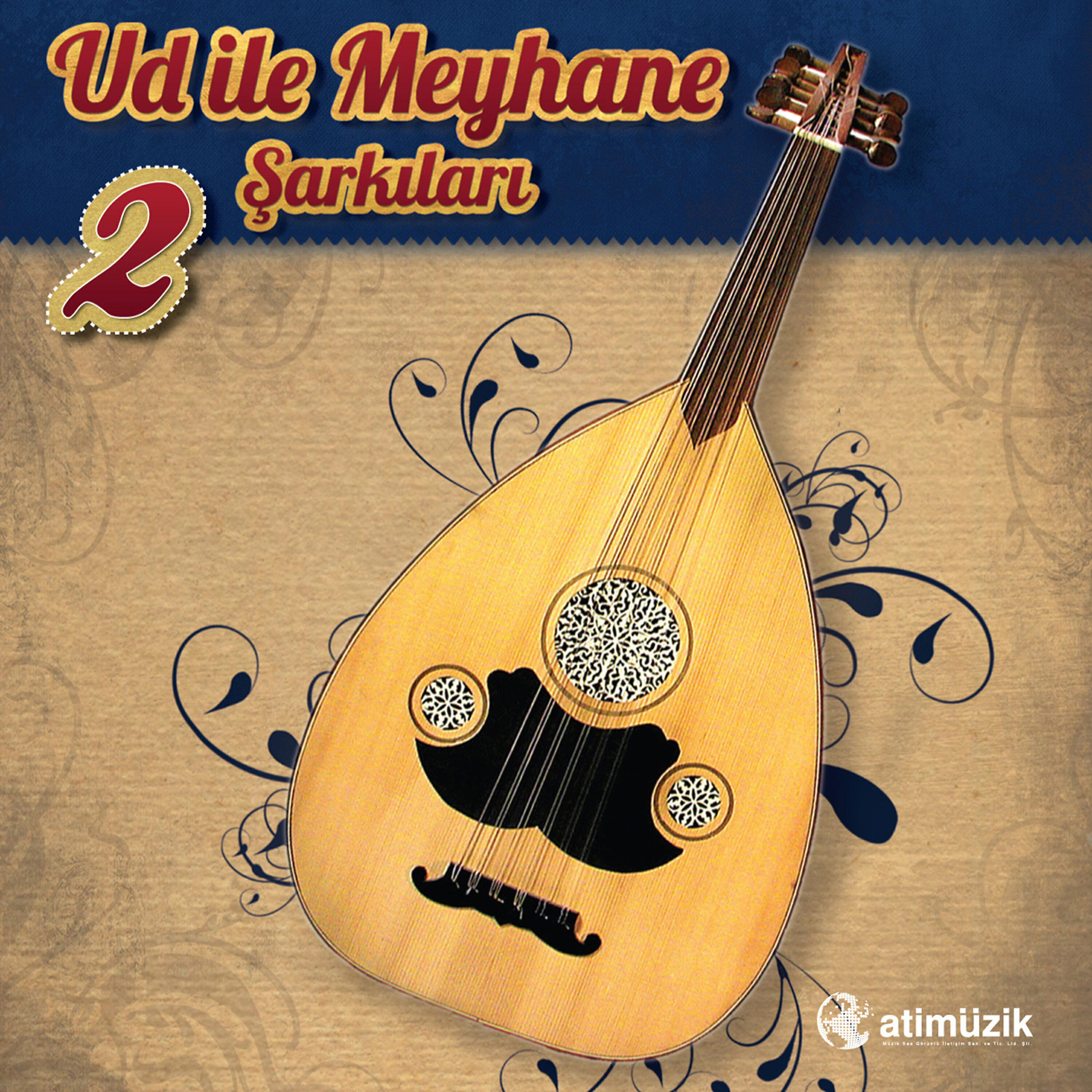 Релиз Ud İle Meyhane Şarkıları, No. 2