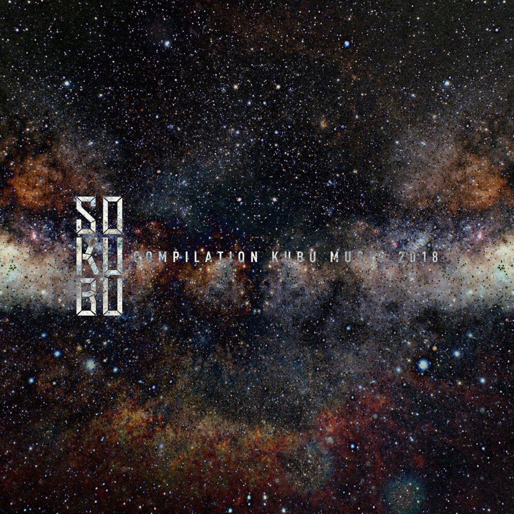 Релиз Sokubu Compilation Kubu Music 2018