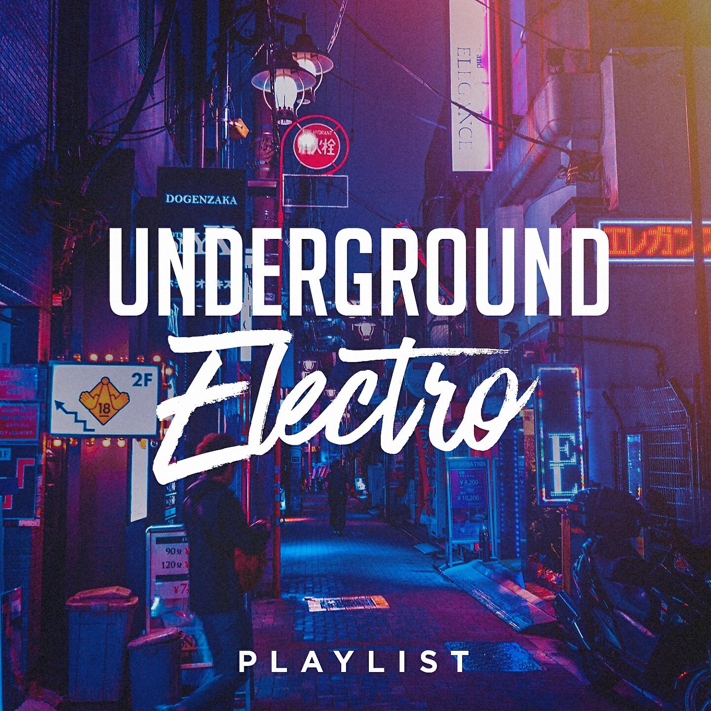 Релиз Underground Electro Playlist