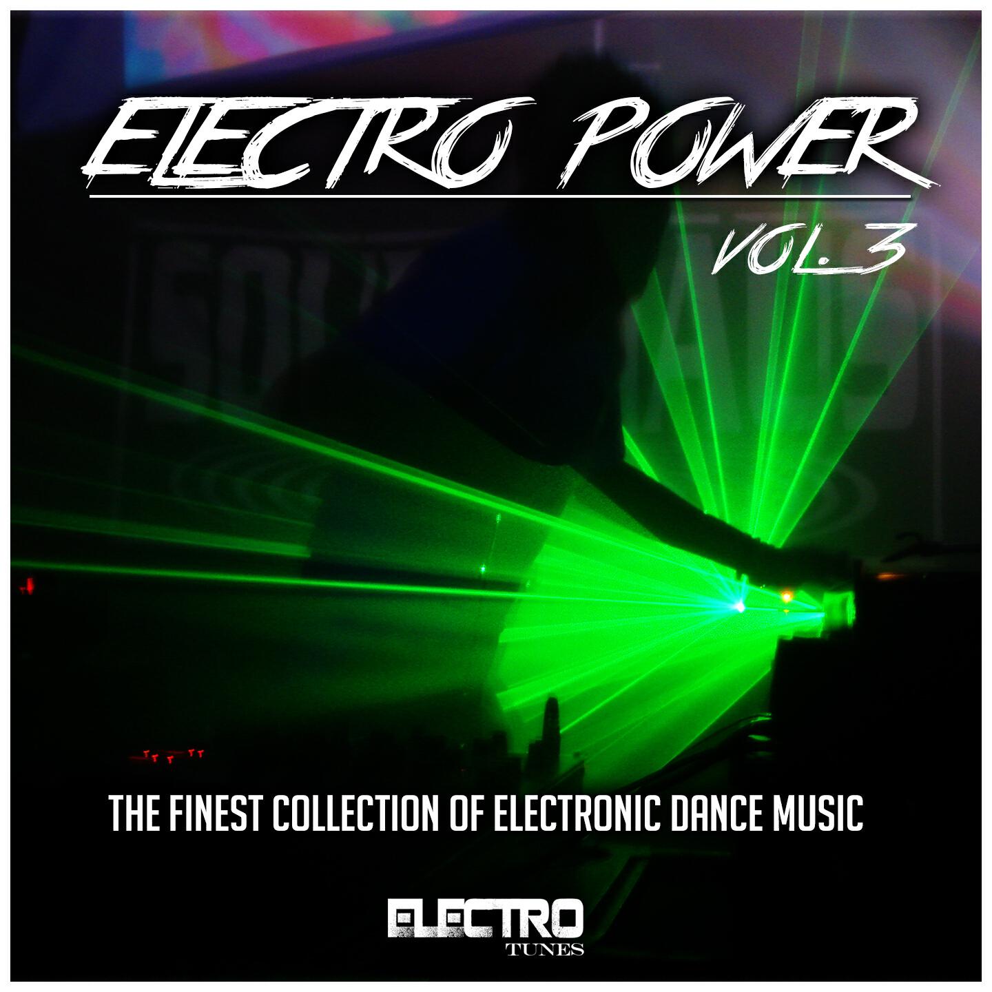 Релиз Electro Power, Vol. 3 (The Finest Collection of Electronic Dance Music)