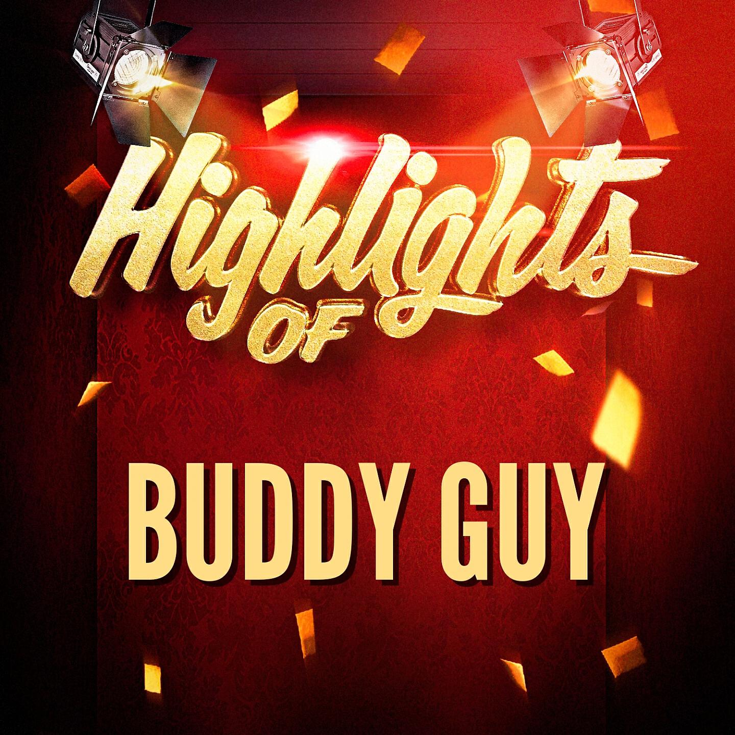 Релиз Highlights of Buddy Guy