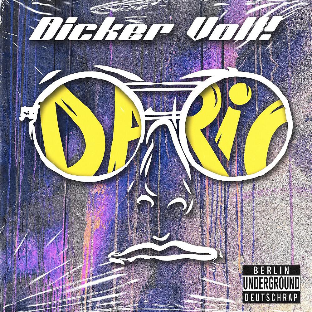 Релиз Dicker voll!