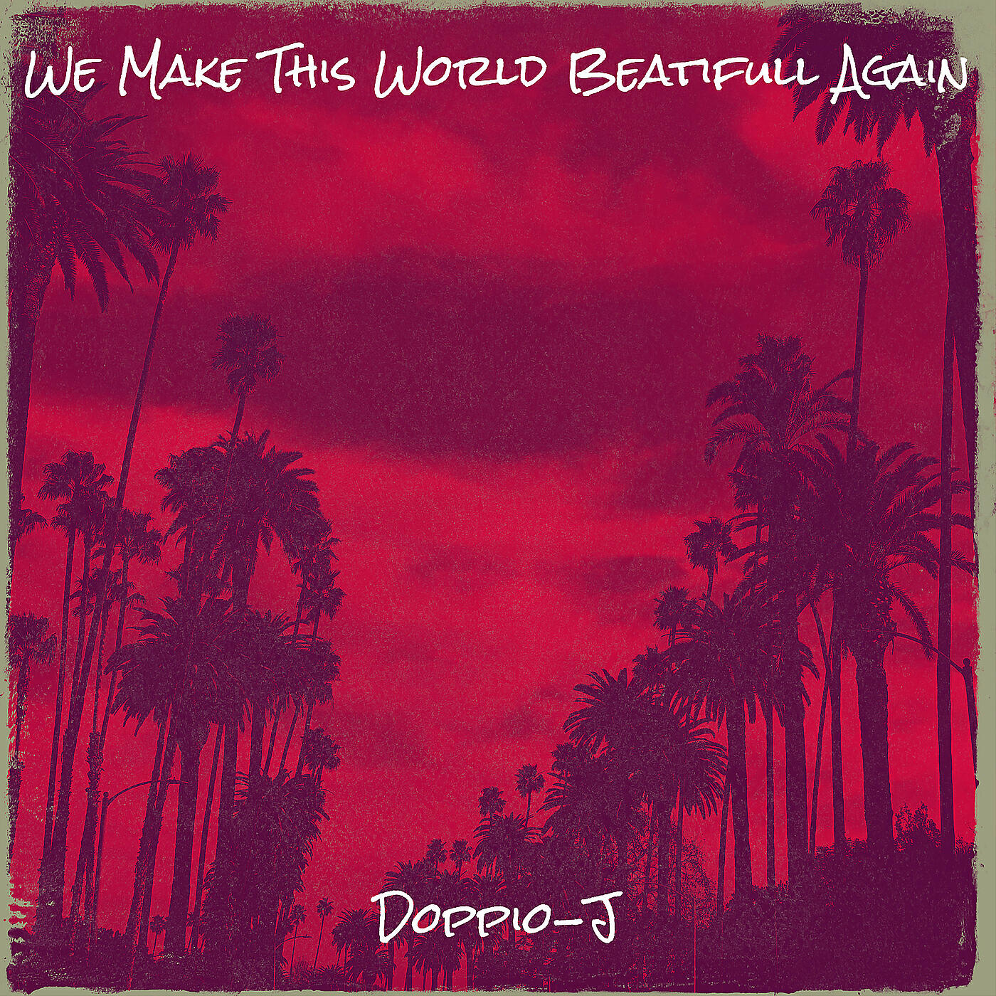 Релиз We Make This World Beatifull Again