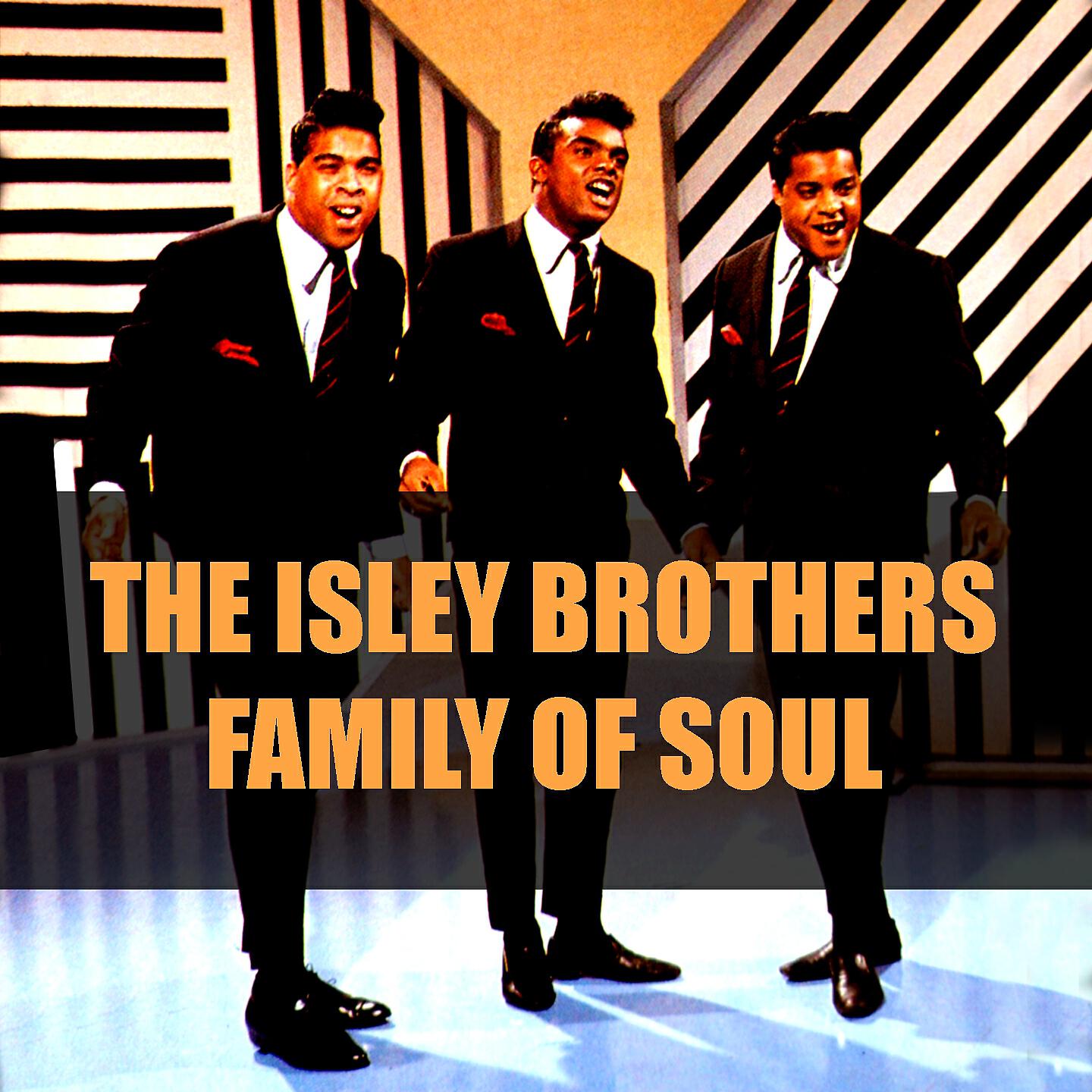 Релиз The Isley Brothers: Family of Soul
